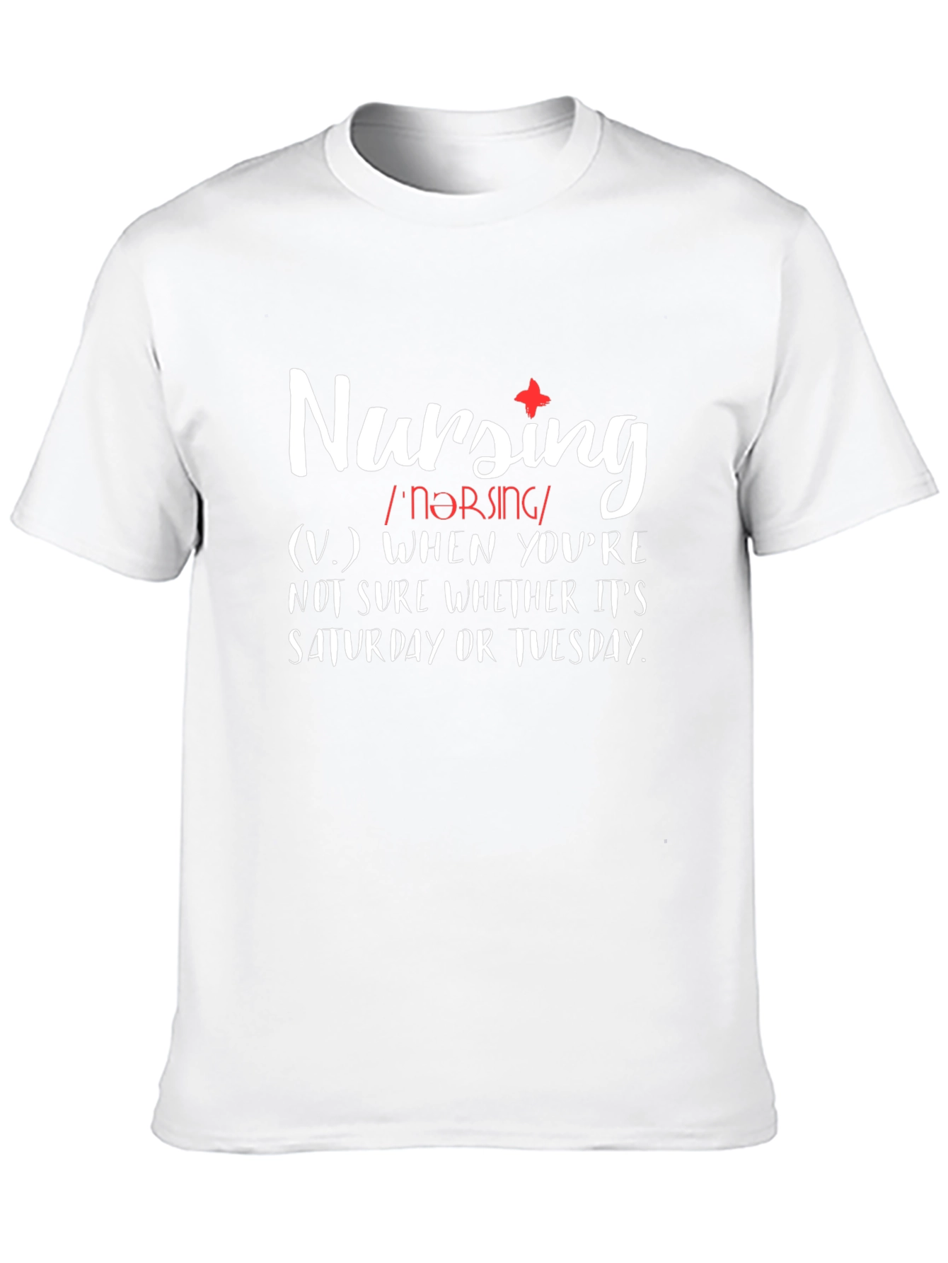 Nursing Definition T-Shirt - Nurse Life Tee