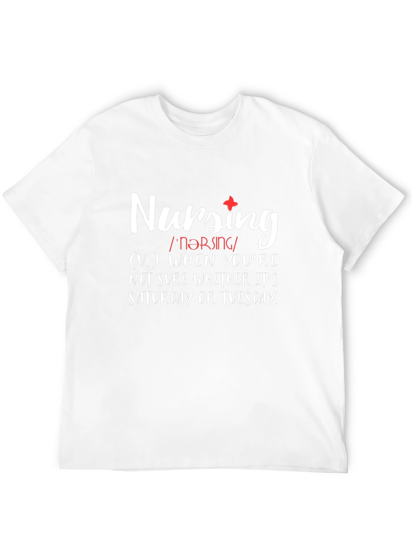 Nursing Definition T-Shirt - Nurse Life Tee