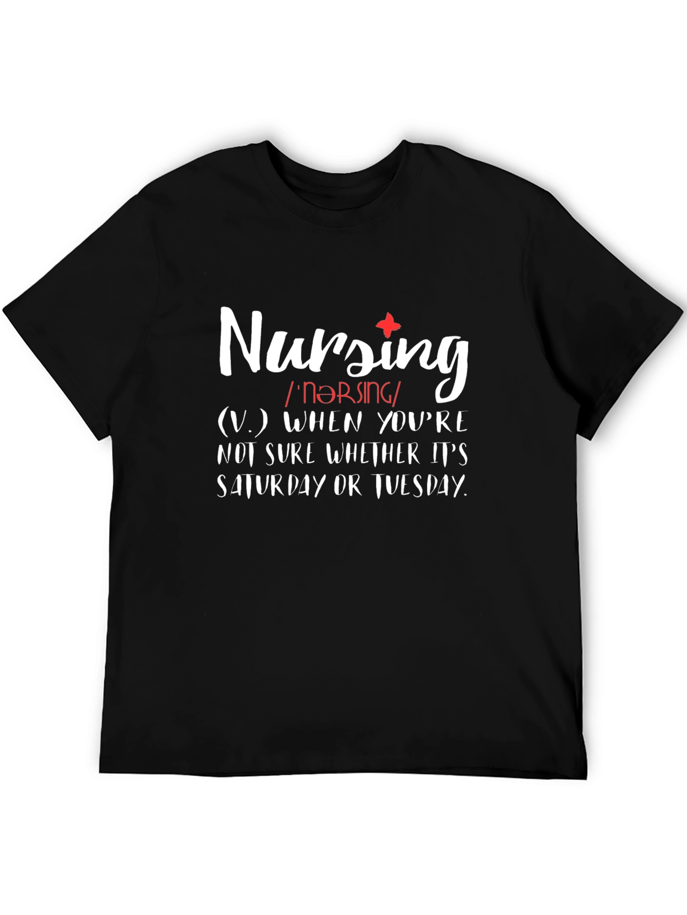 Nursing Definition T-Shirt - Nurse Life Tee