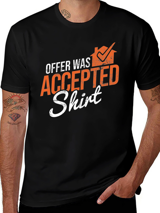 Offer Accepted T-Shirt