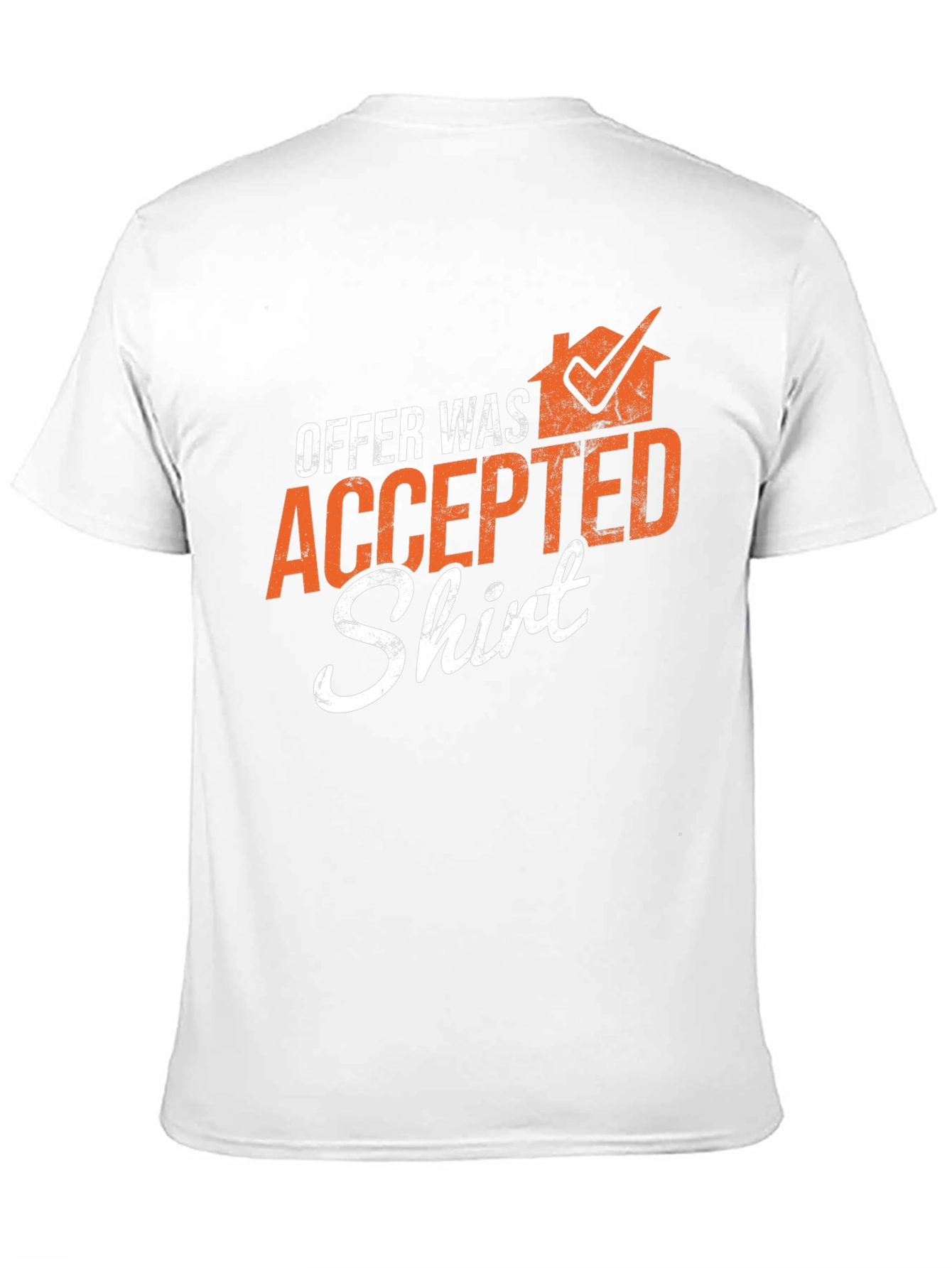 Offer Accepted T-Shirt