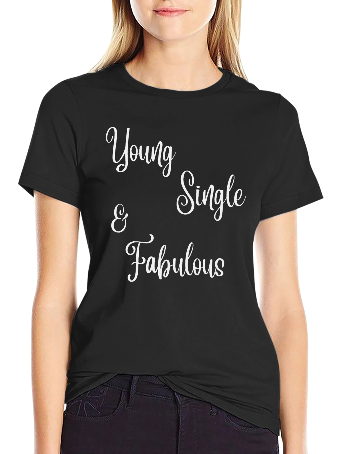 Young Single & Fabulous Graphic T-Shirt