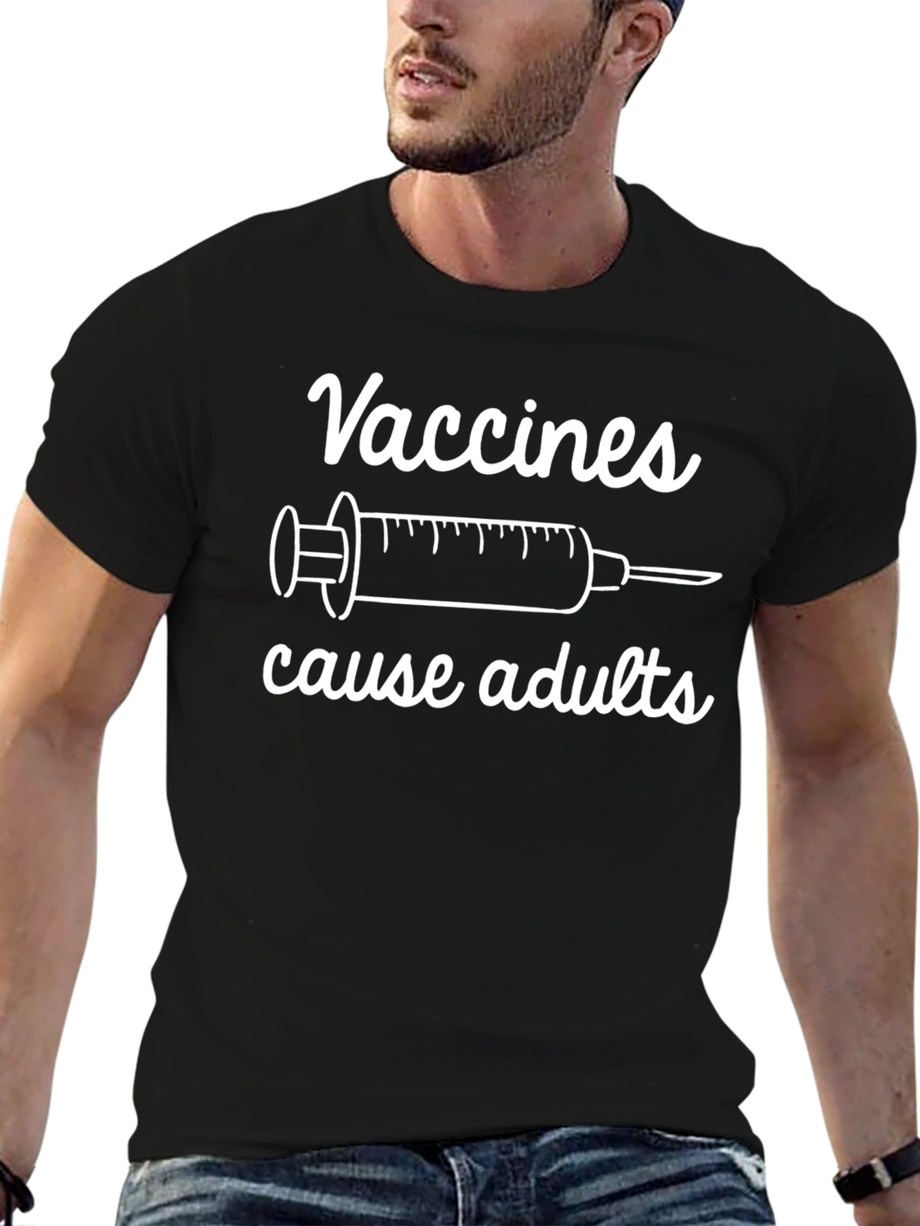 Vaccines Cause Adults Funny T-Shirt
