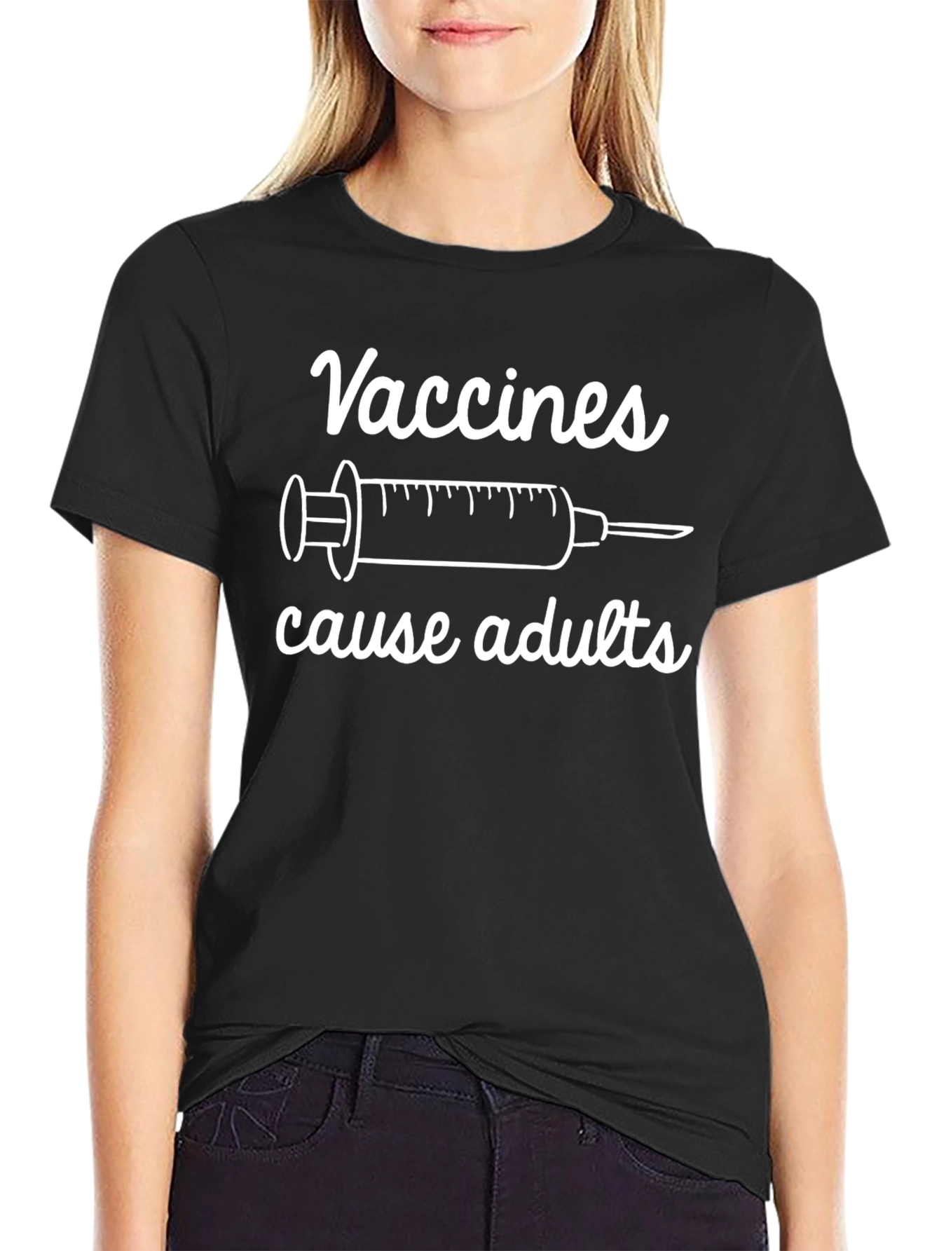 Vaccines Cause Adults Funny T-Shirt
