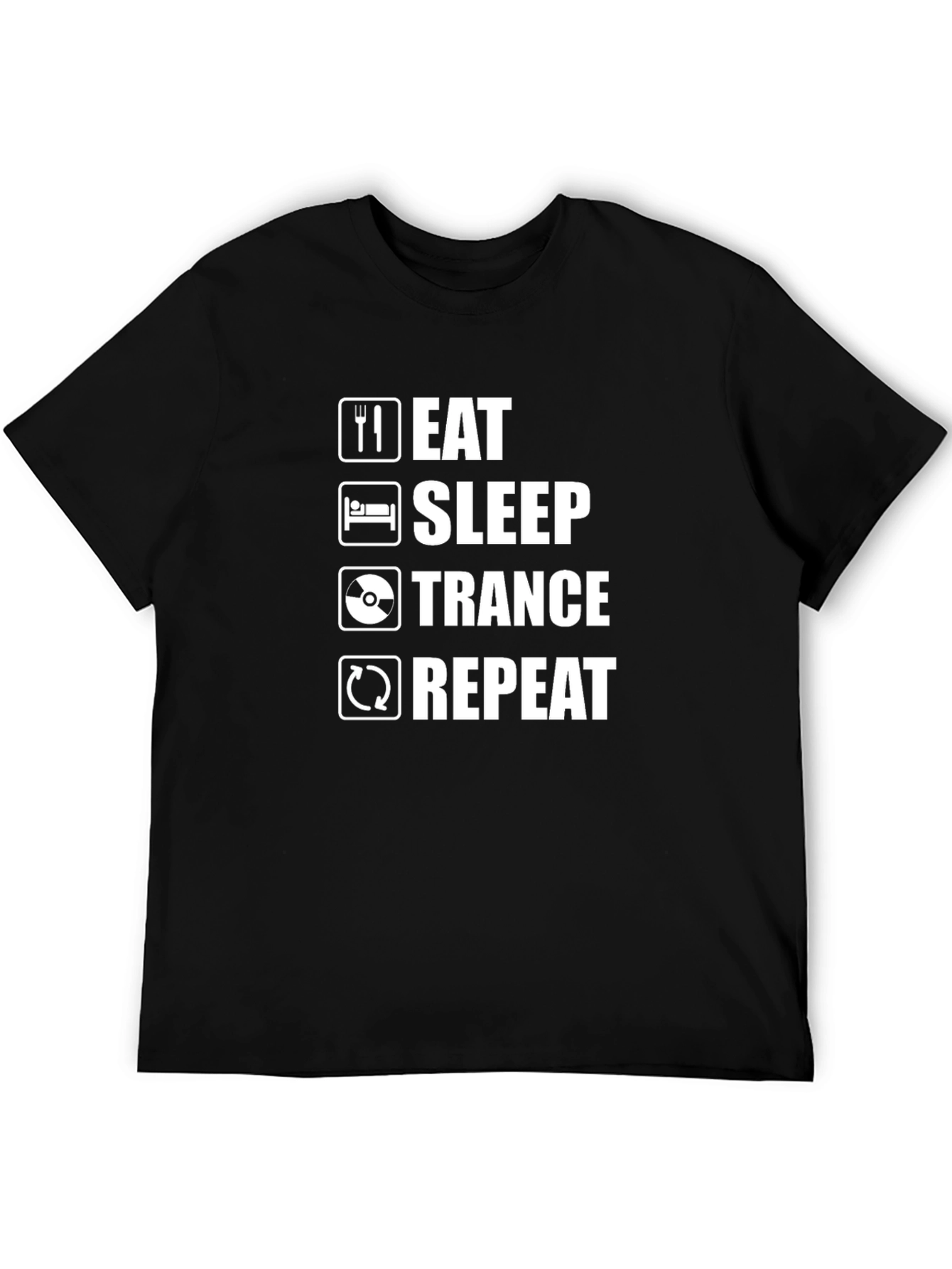 Eat Sleep Trance Repeat Graphic Tee