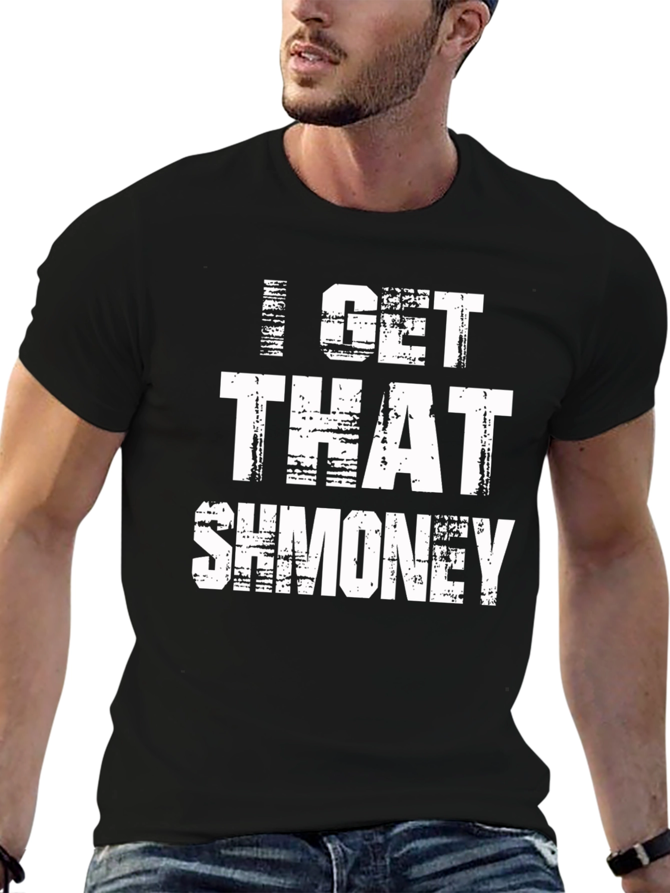 I Get That Shmoney Graphic Tee