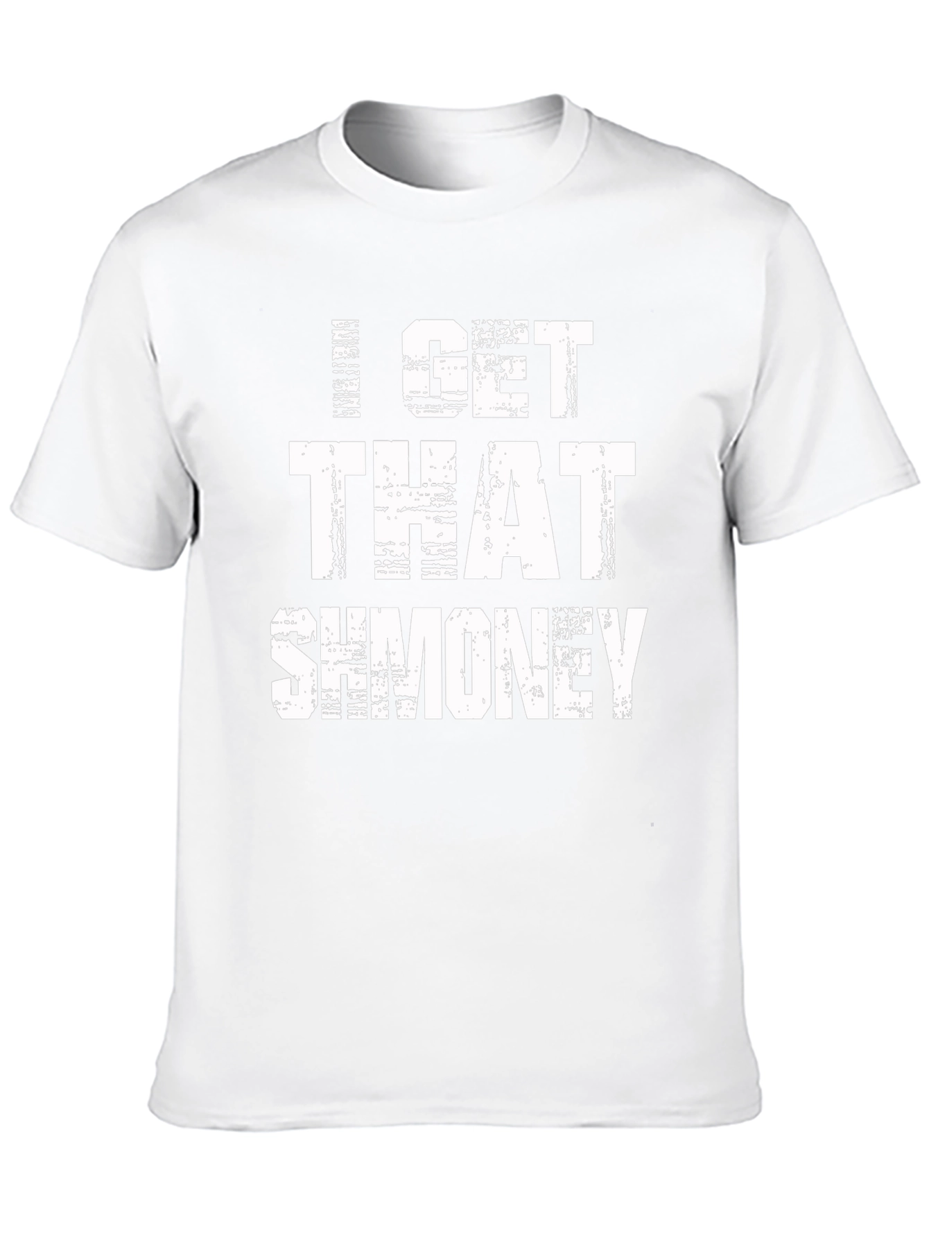 I Get That Shmoney Graphic Tee