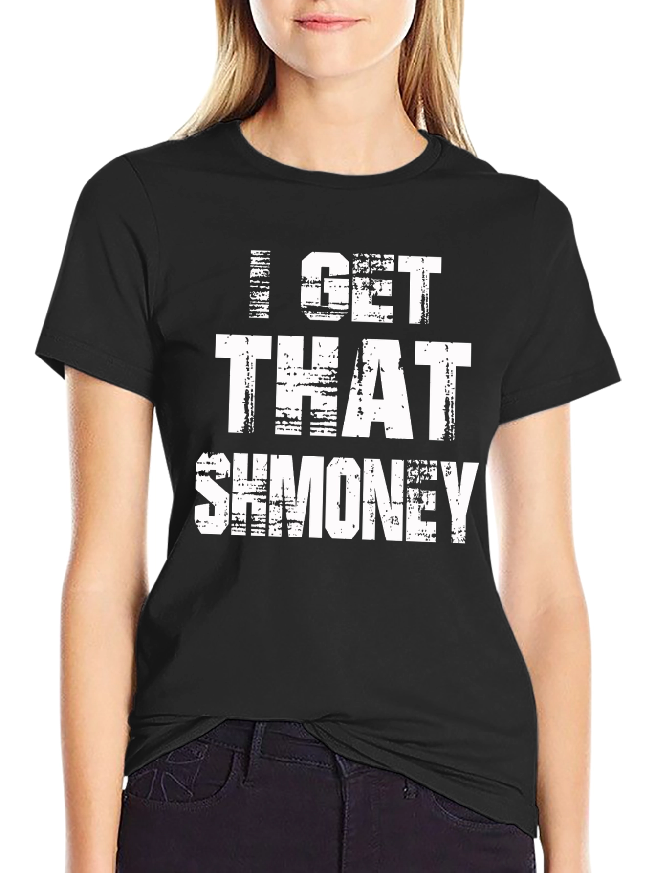 I Get That Shmoney Graphic Tee