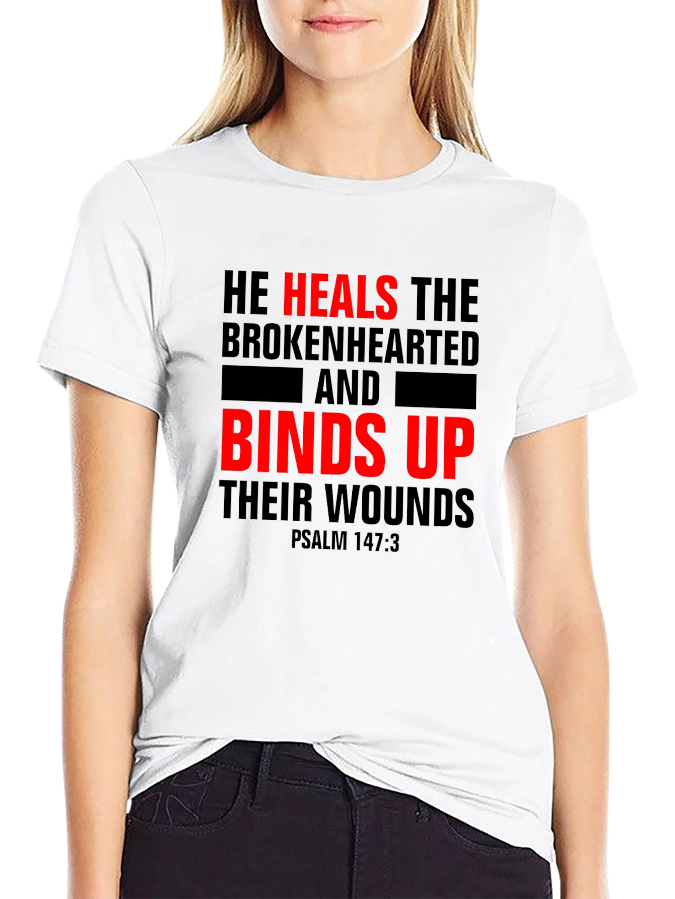 He Heals the Brokenhearted Christian T-Shirt