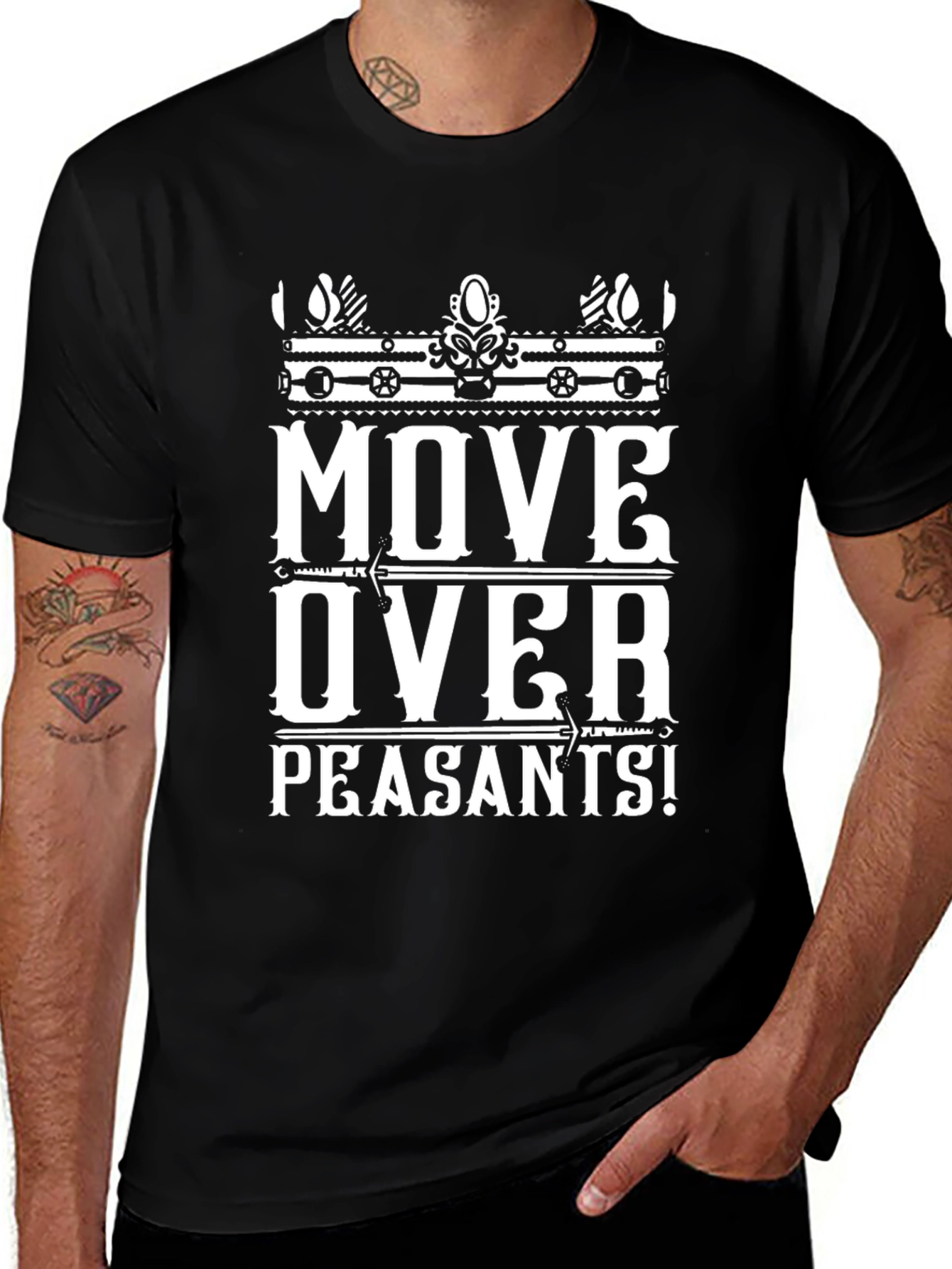 Move Over Peasants T-Shirt | Funny Graphic Tee