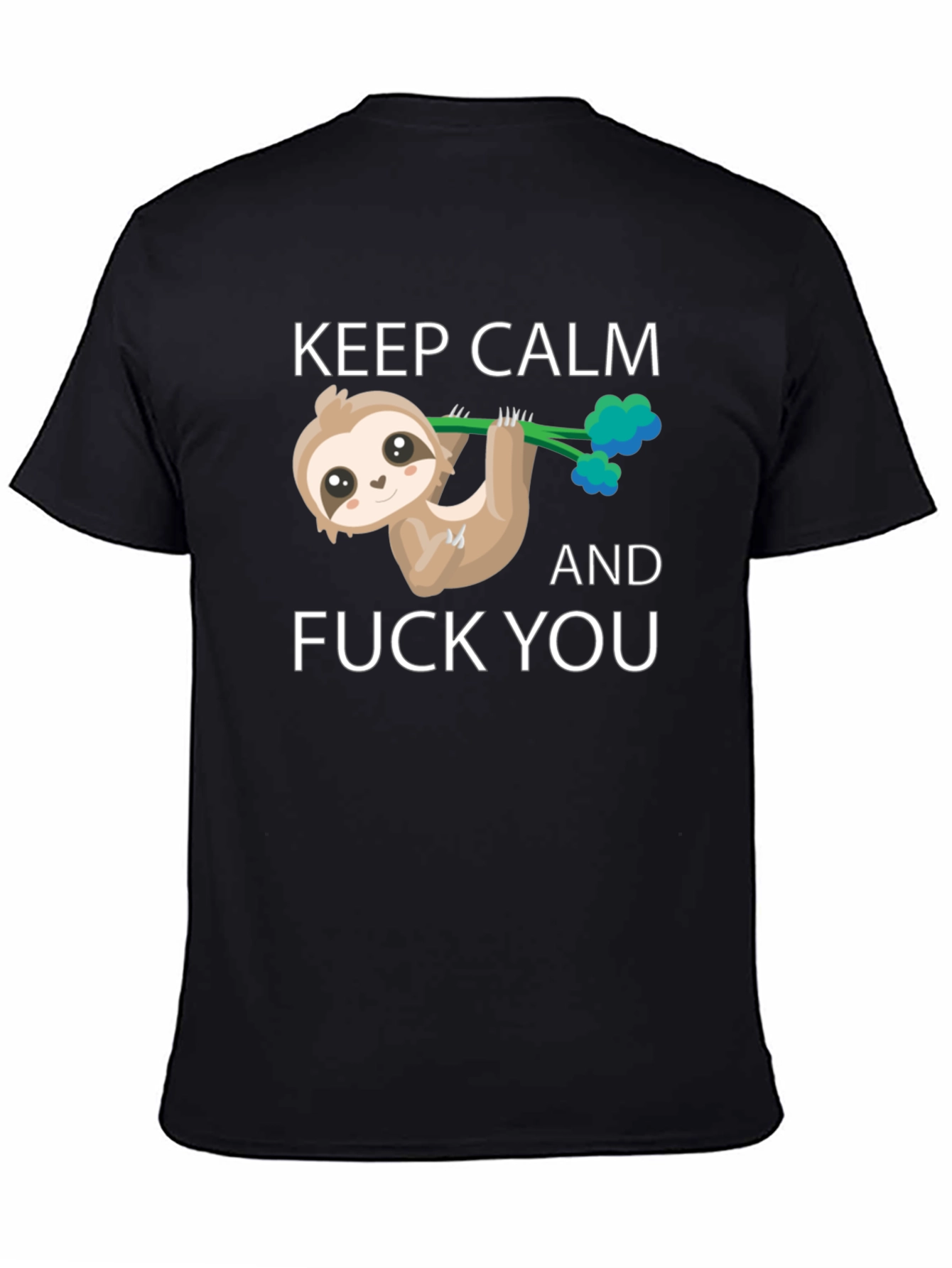 Keep Calm Sloth T-Shirt