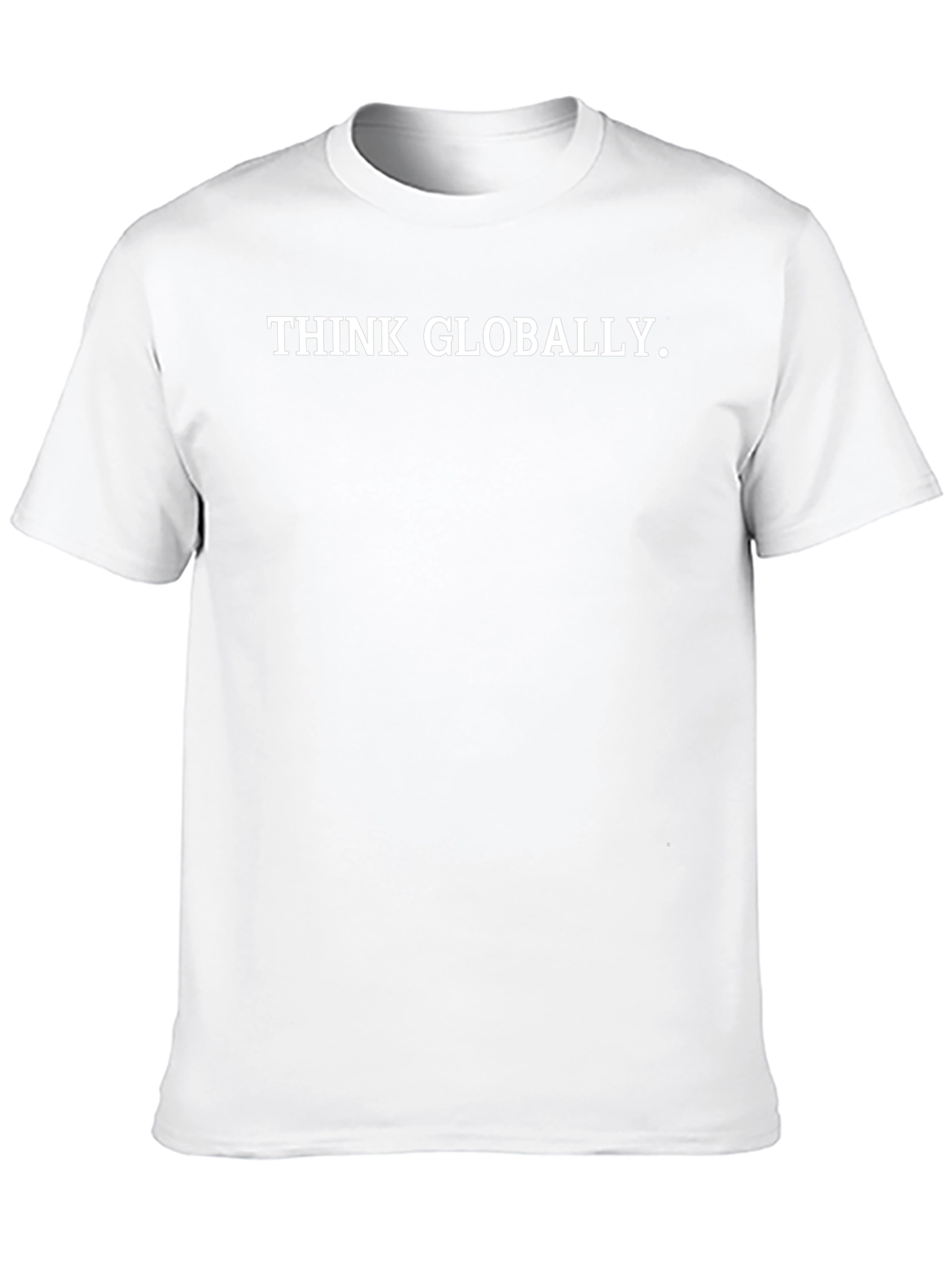 Think Globally Black T-Shirt - Slogan Tee