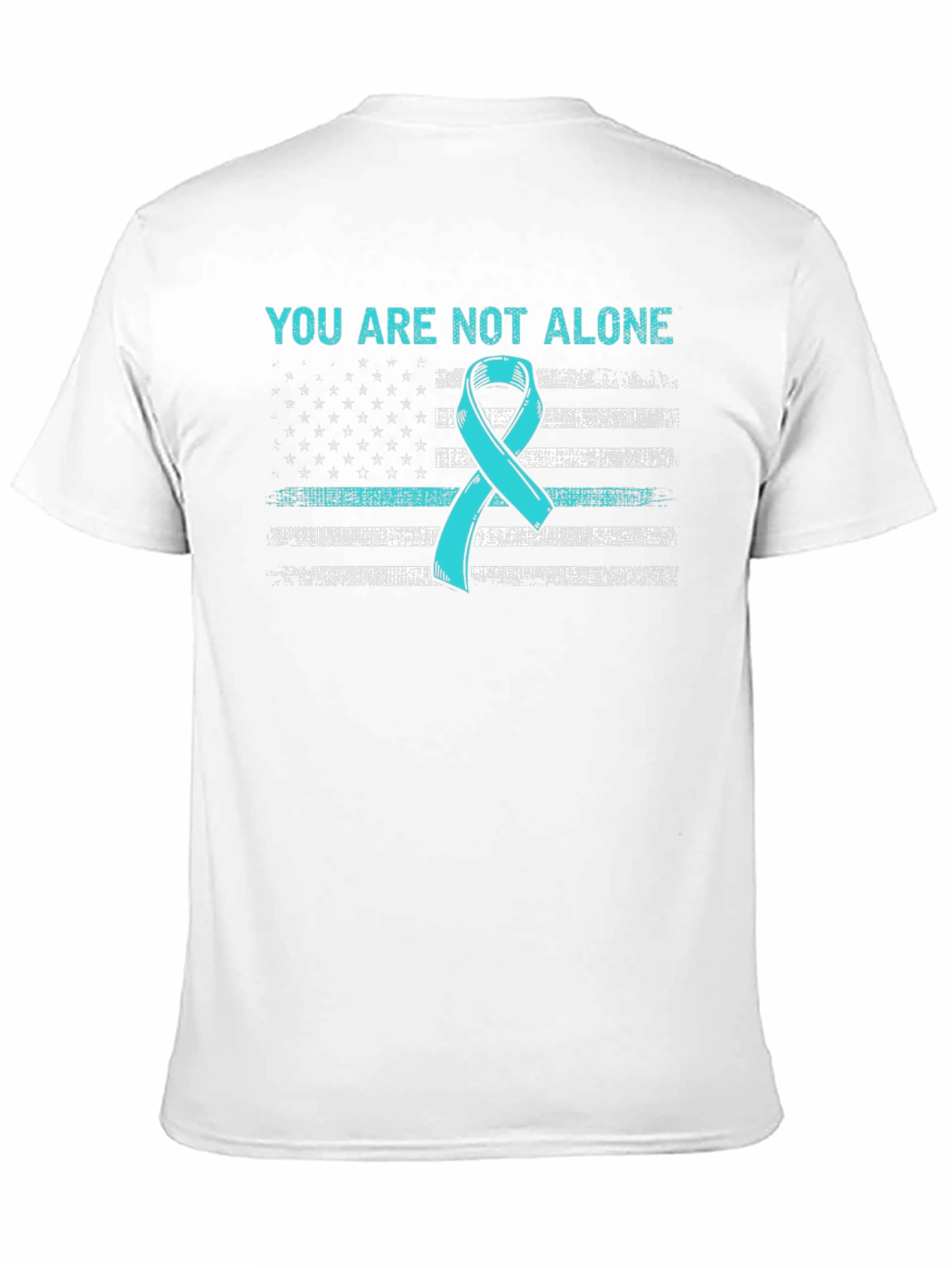 You Are Not Alone Ribbon Flag T-Shirt