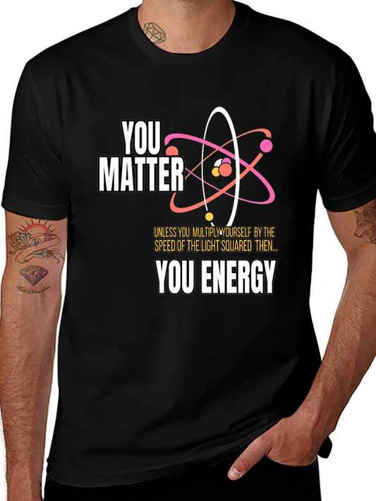 You Matter Science T-Shirt