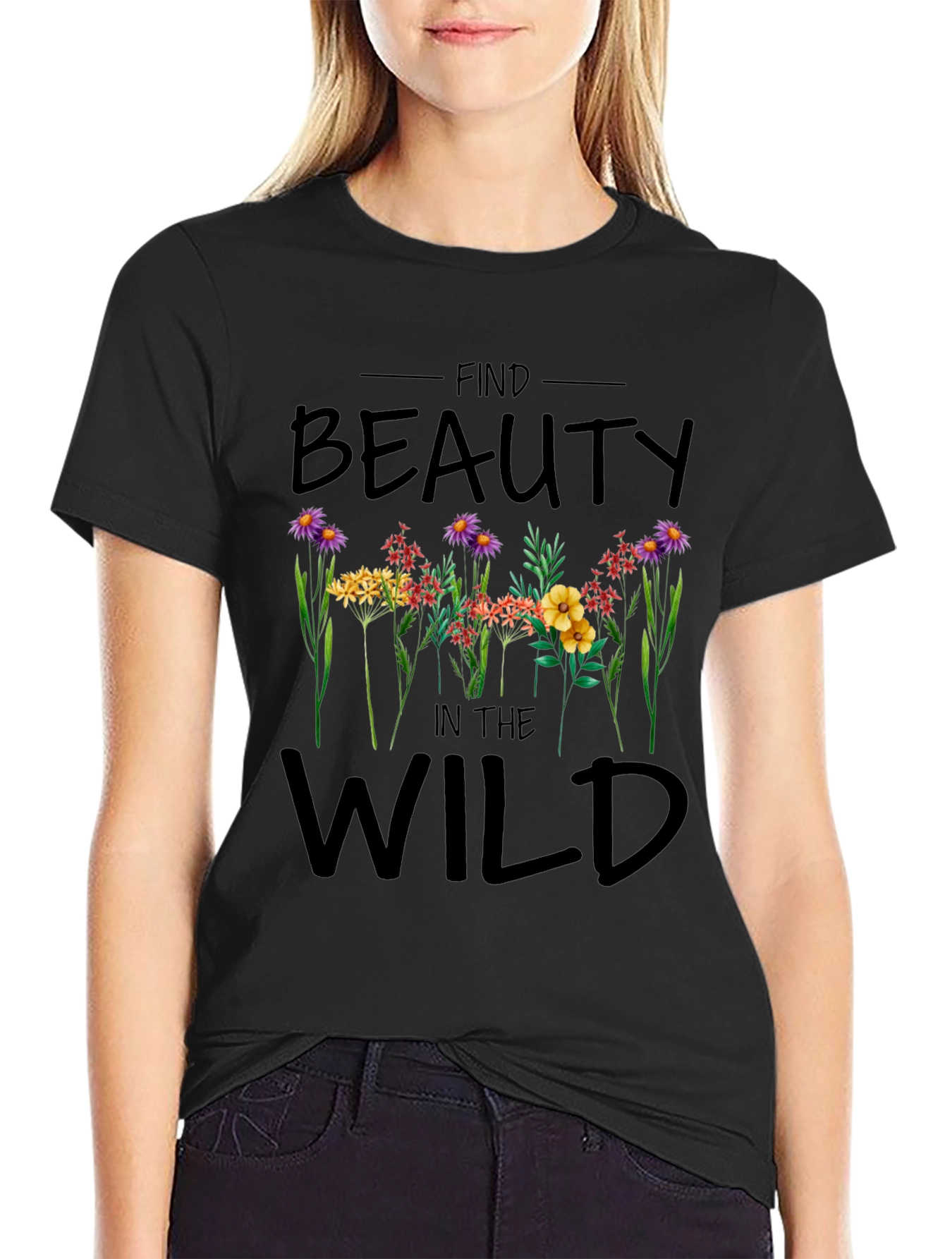 Find Beauty in the Wild Graphic T-Shirt
