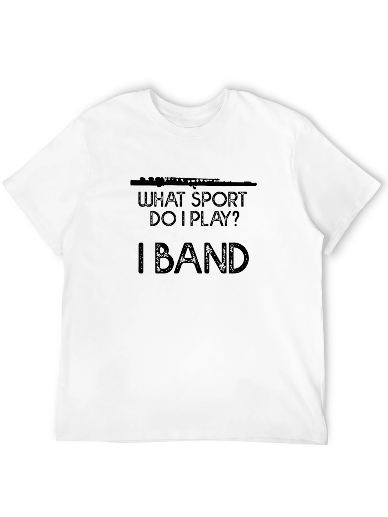 Funny Band T-Shirt: What Sport Do I Play?