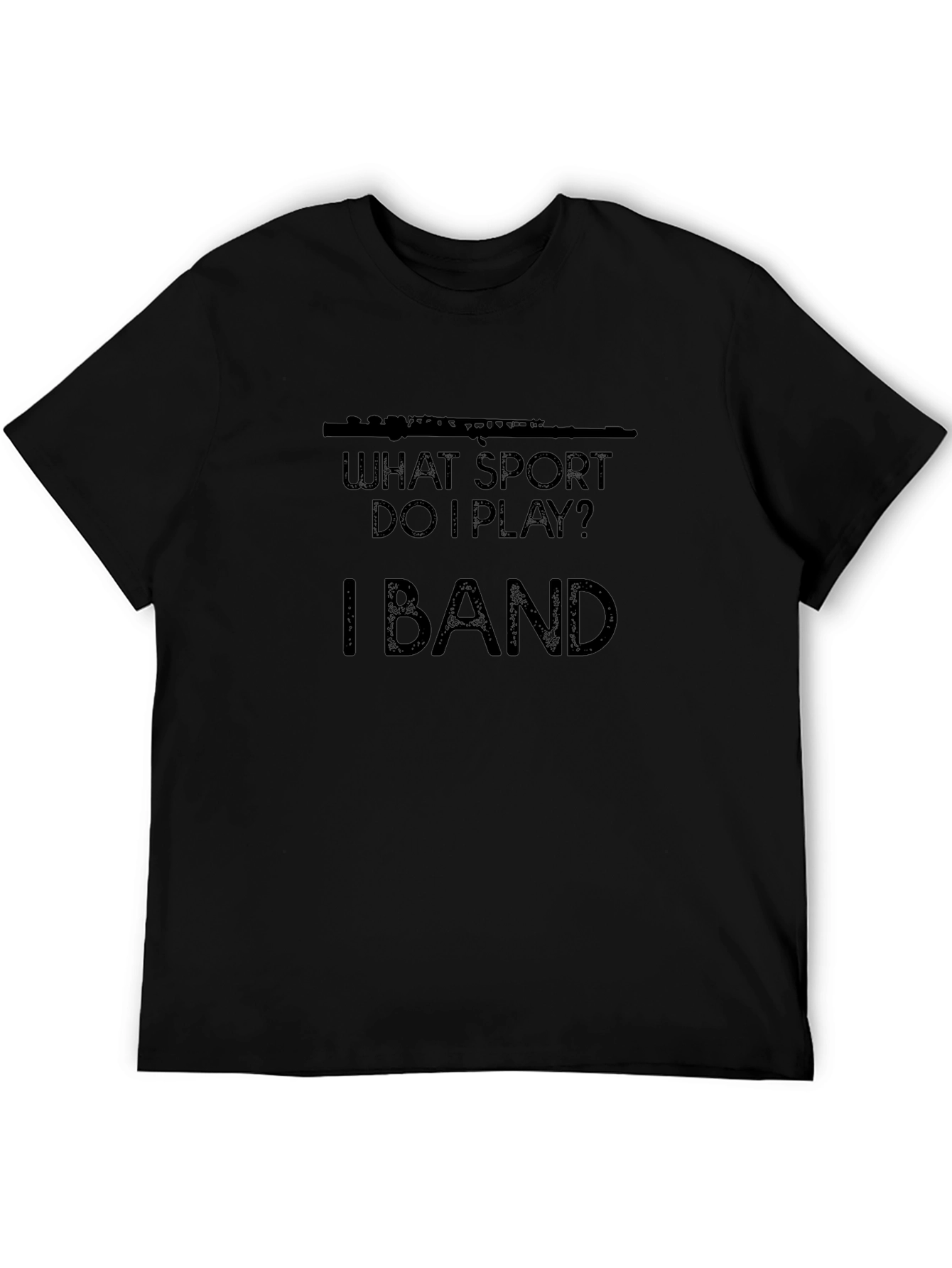 Funny Band T-Shirt: What Sport Do I Play?