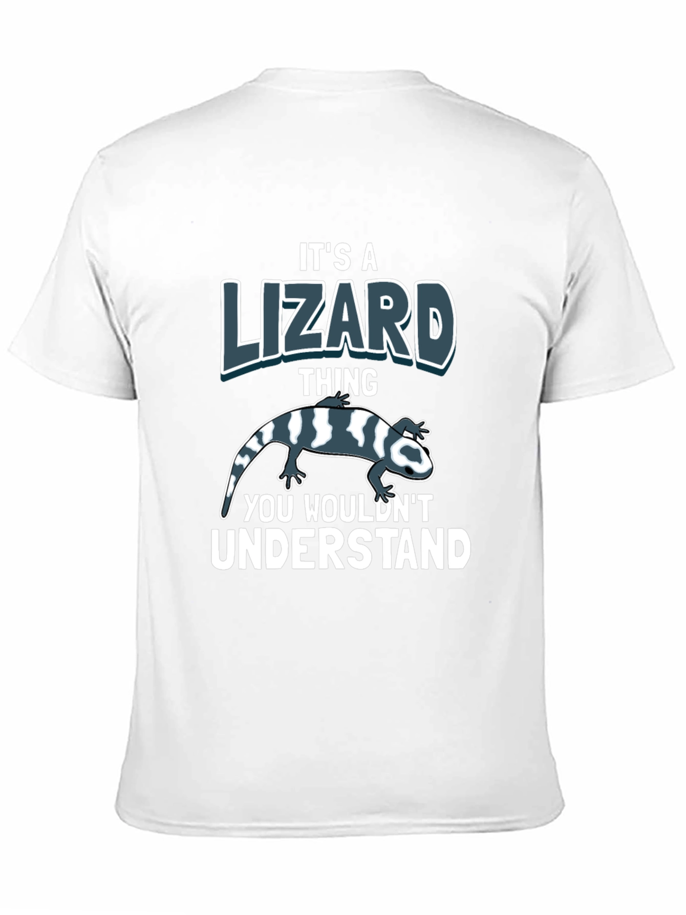Its a Lizard Thing T-Shirt
