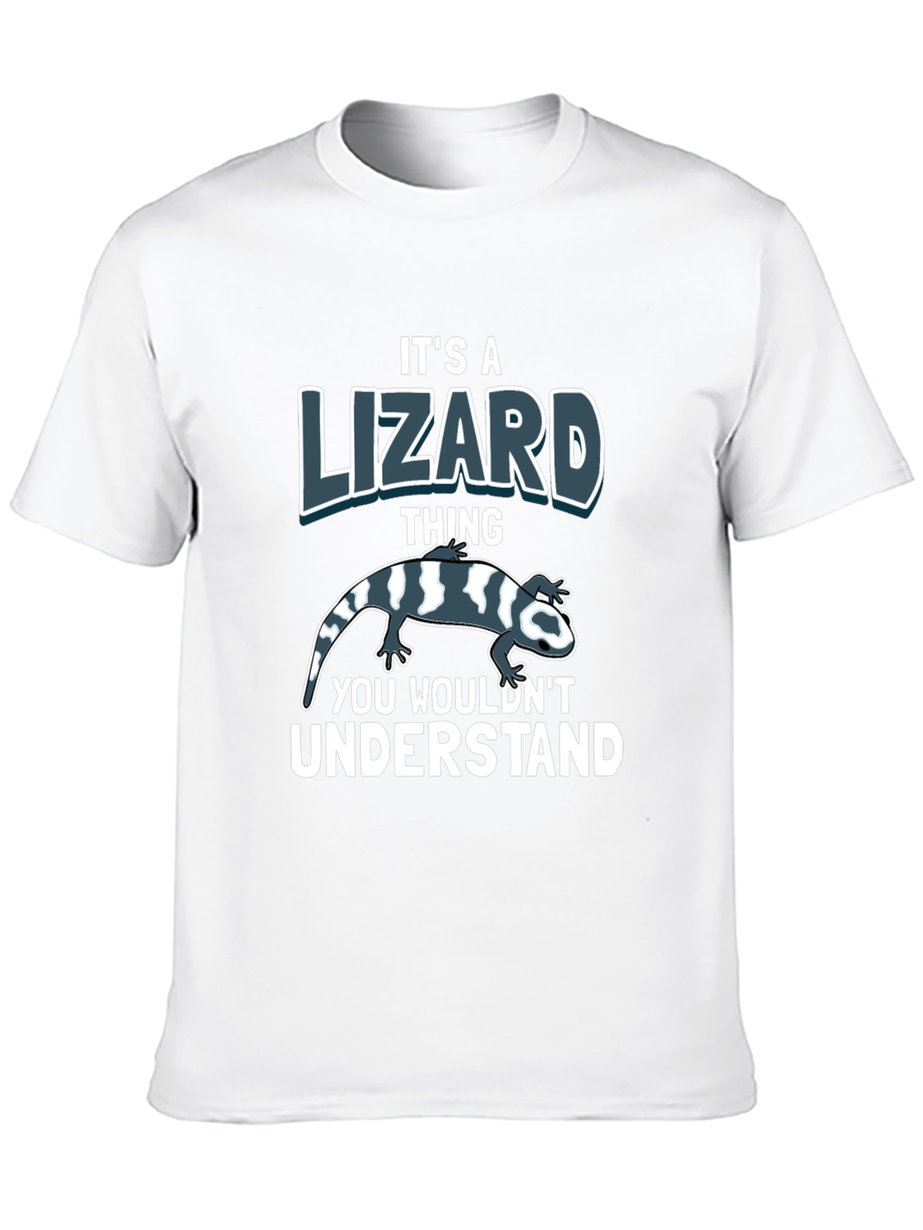 Its a Lizard Thing T-Shirt