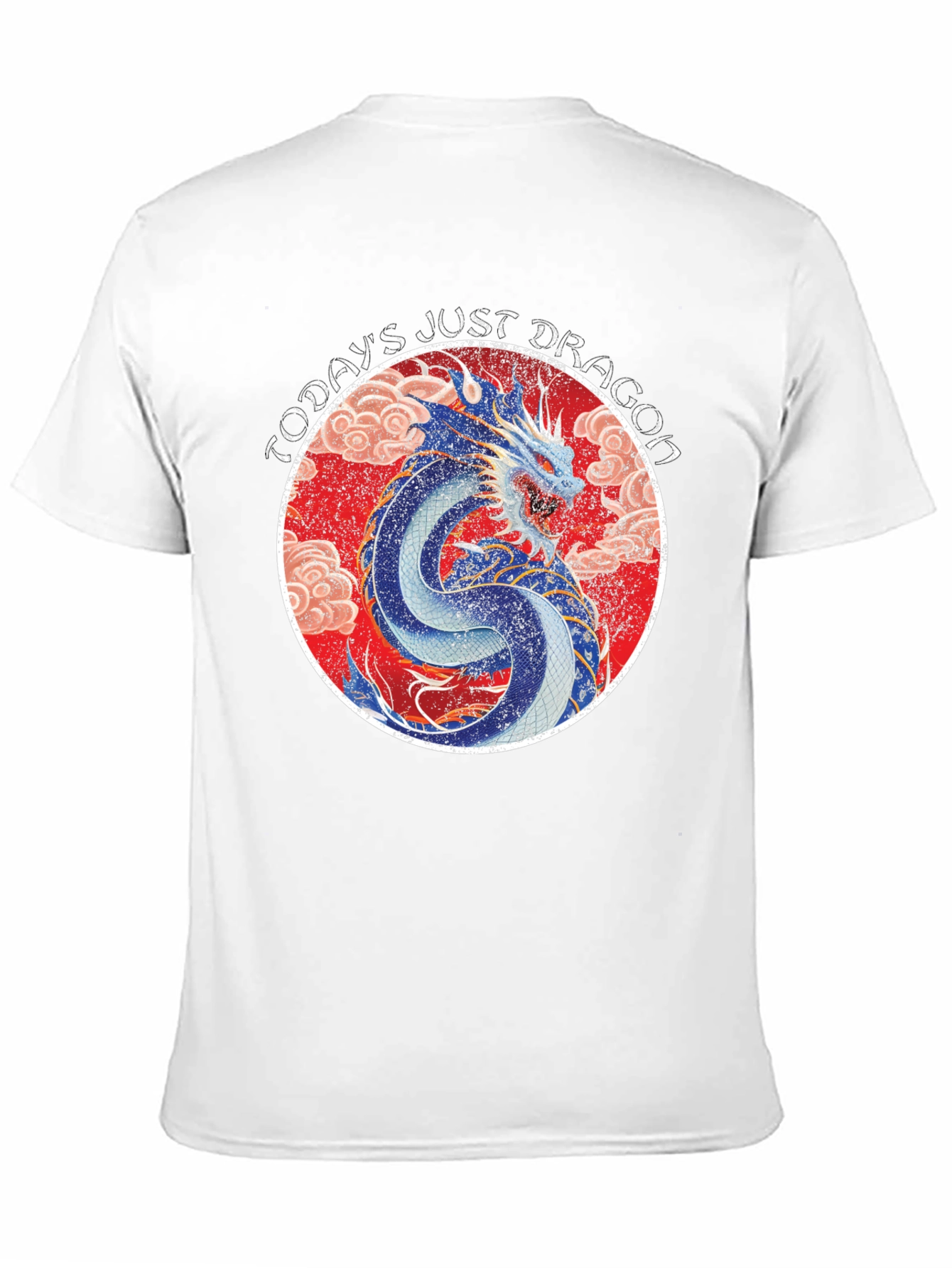 Todays Just Dragon Graphic T-Shirt