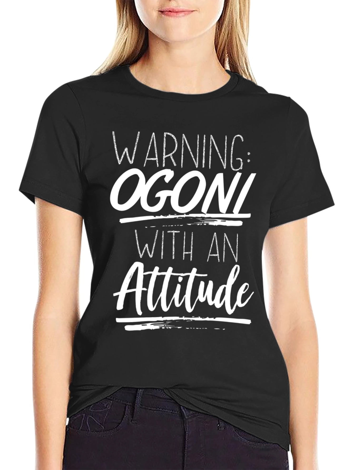 Warning: Ogoni With An Attitude Black T-Shirt