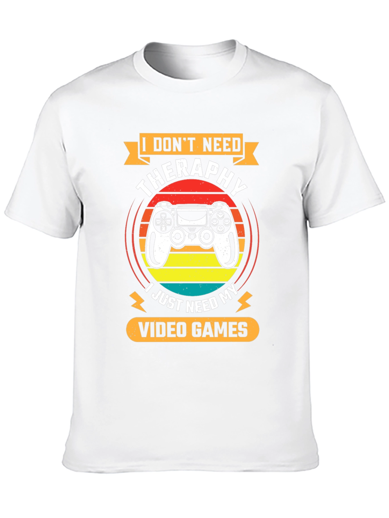 I Dont Need Therapy Video Game T-Shirt