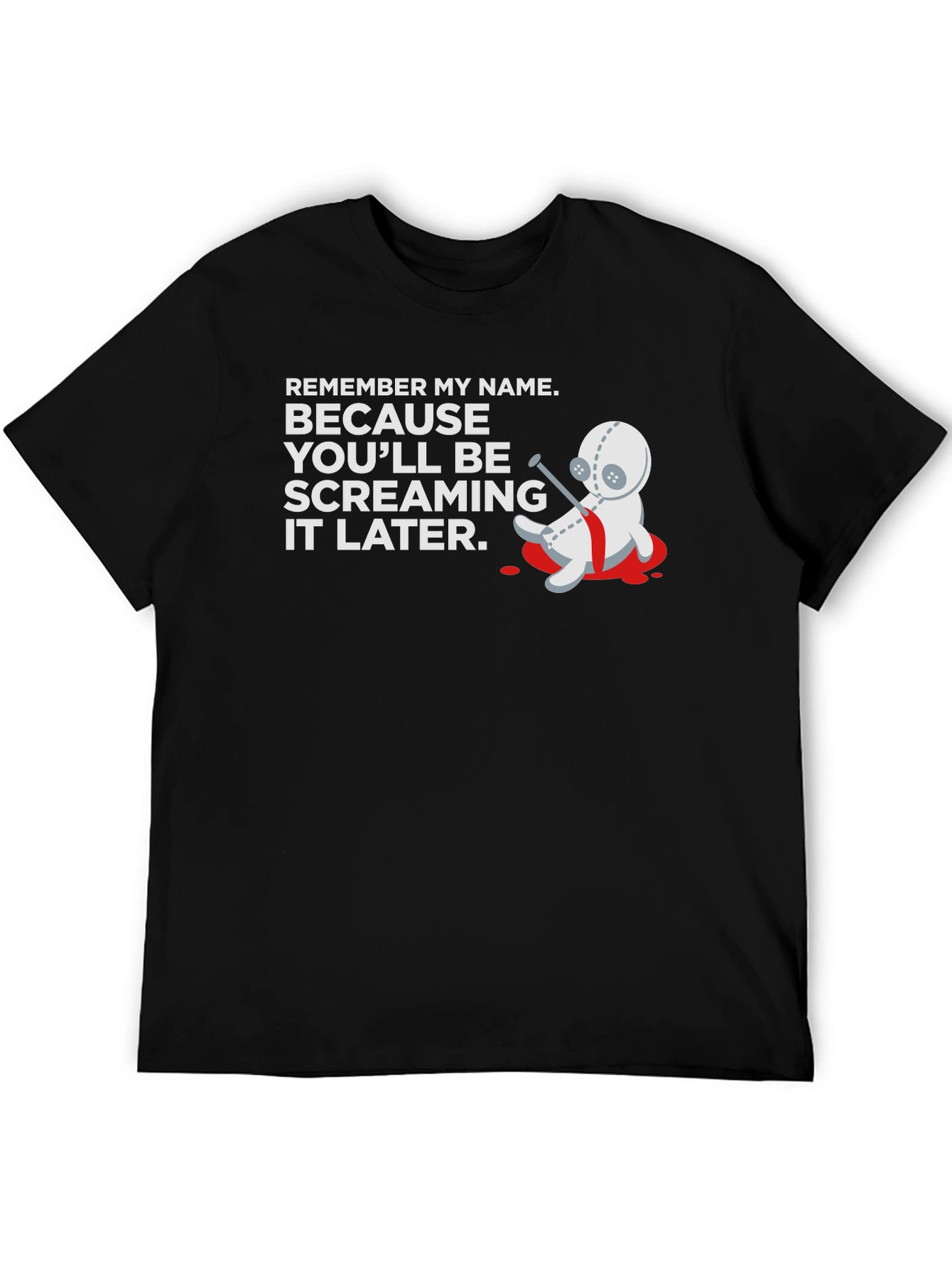 Remember My Name T-Shirt - Voodoo Doll Graphic Tee