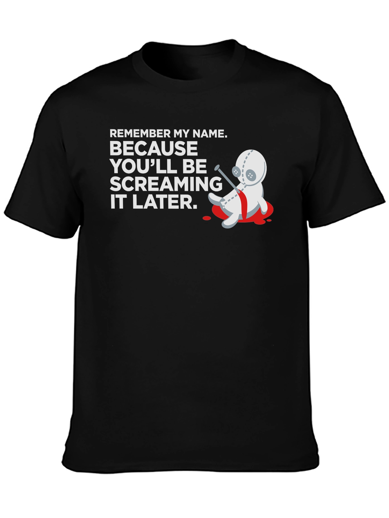 Remember My Name T-Shirt - Voodoo Doll Graphic Tee
