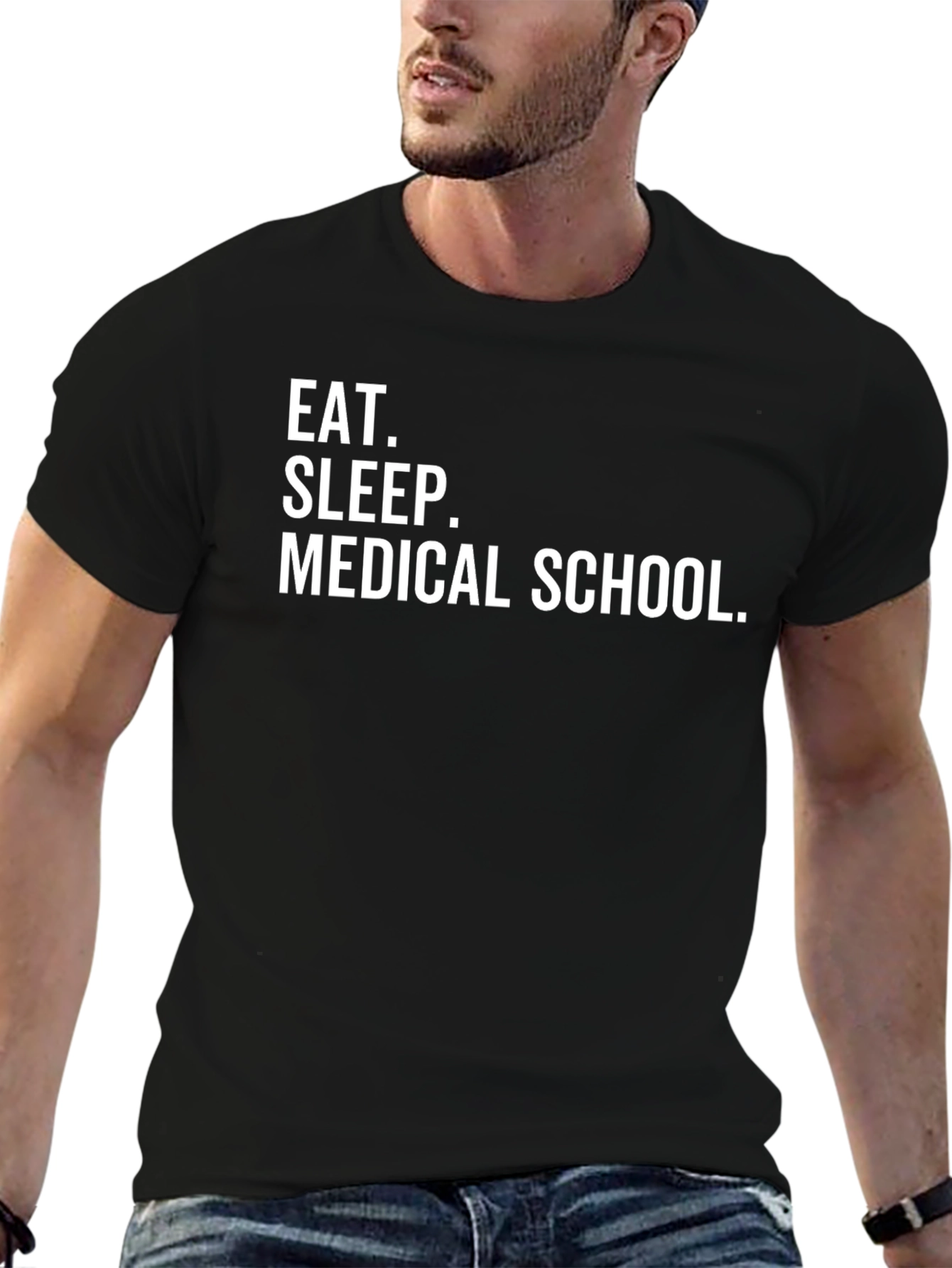 Eat Sleep Medical School T-Shirt