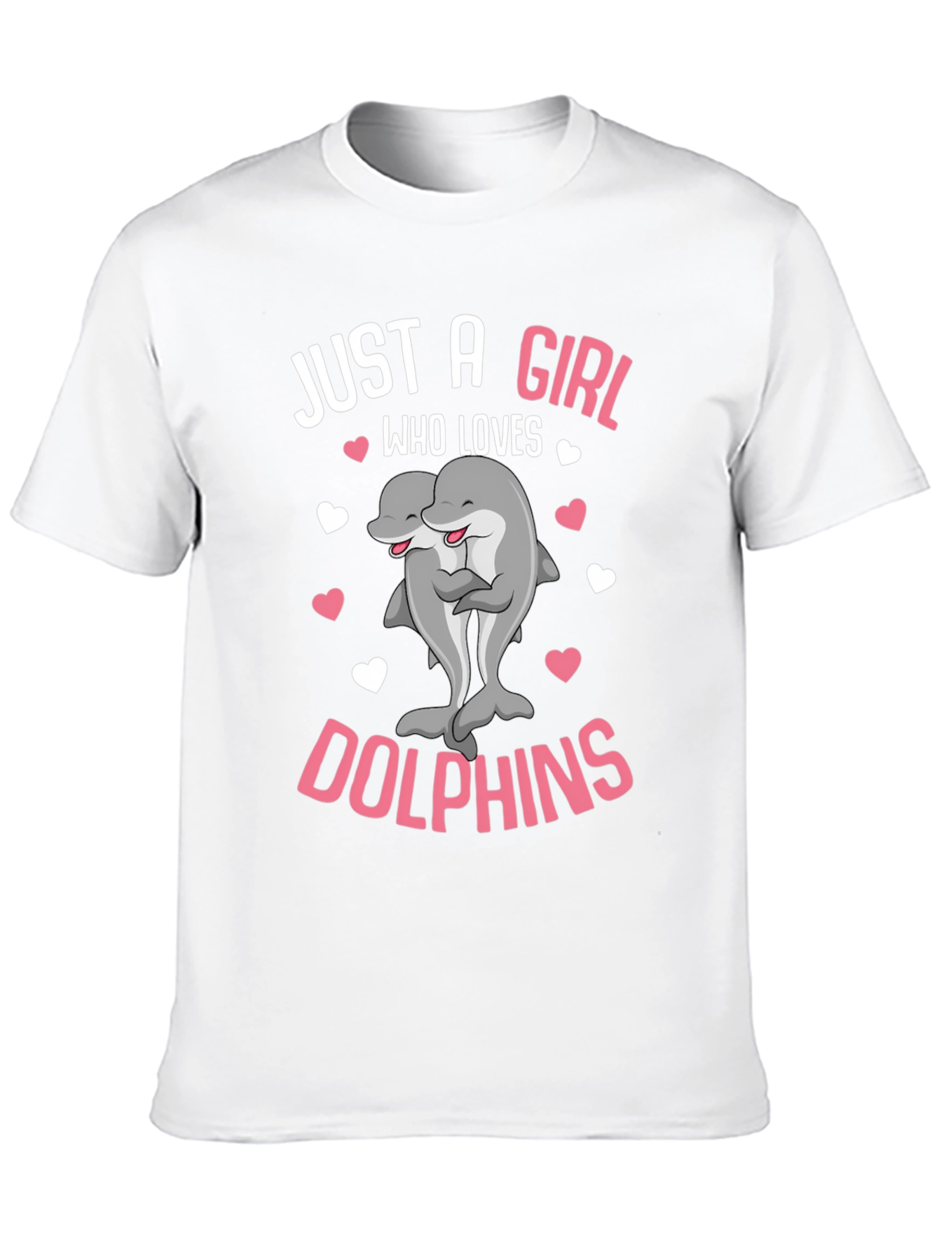 Just a Girl Who Loves Dolphins T-Shirt