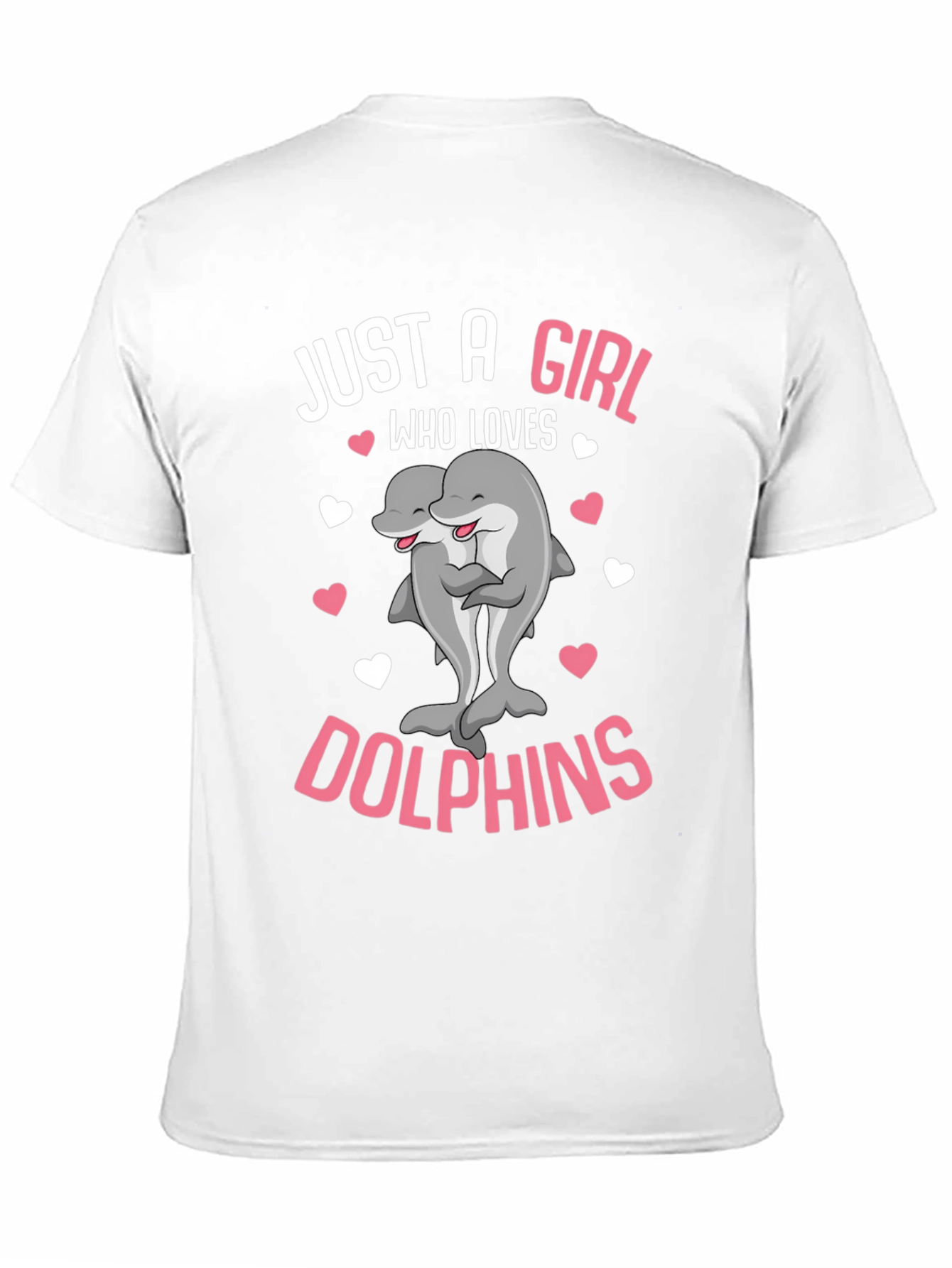 Just a Girl Who Loves Dolphins T-Shirt