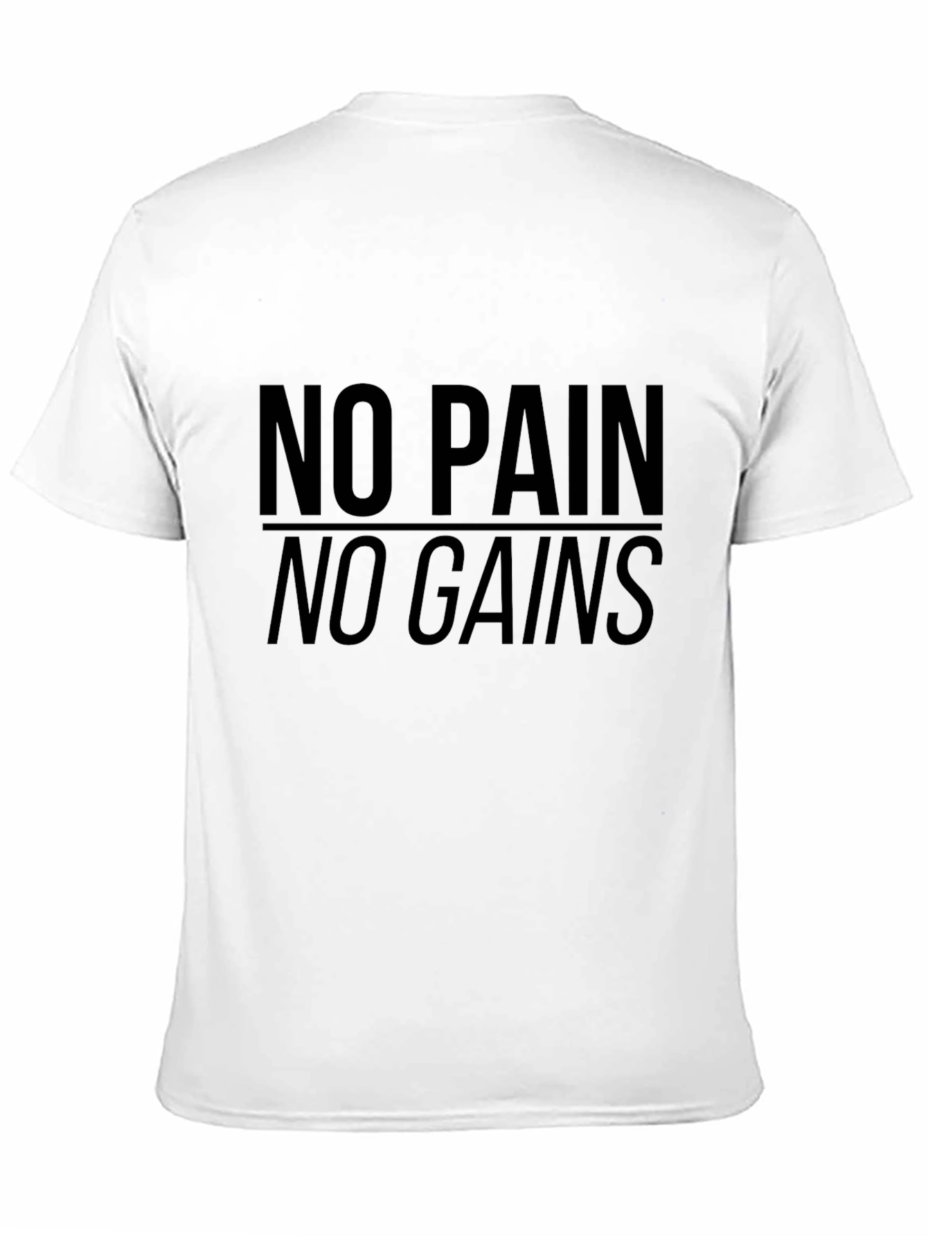 No Pain No Gains Graphic Tee