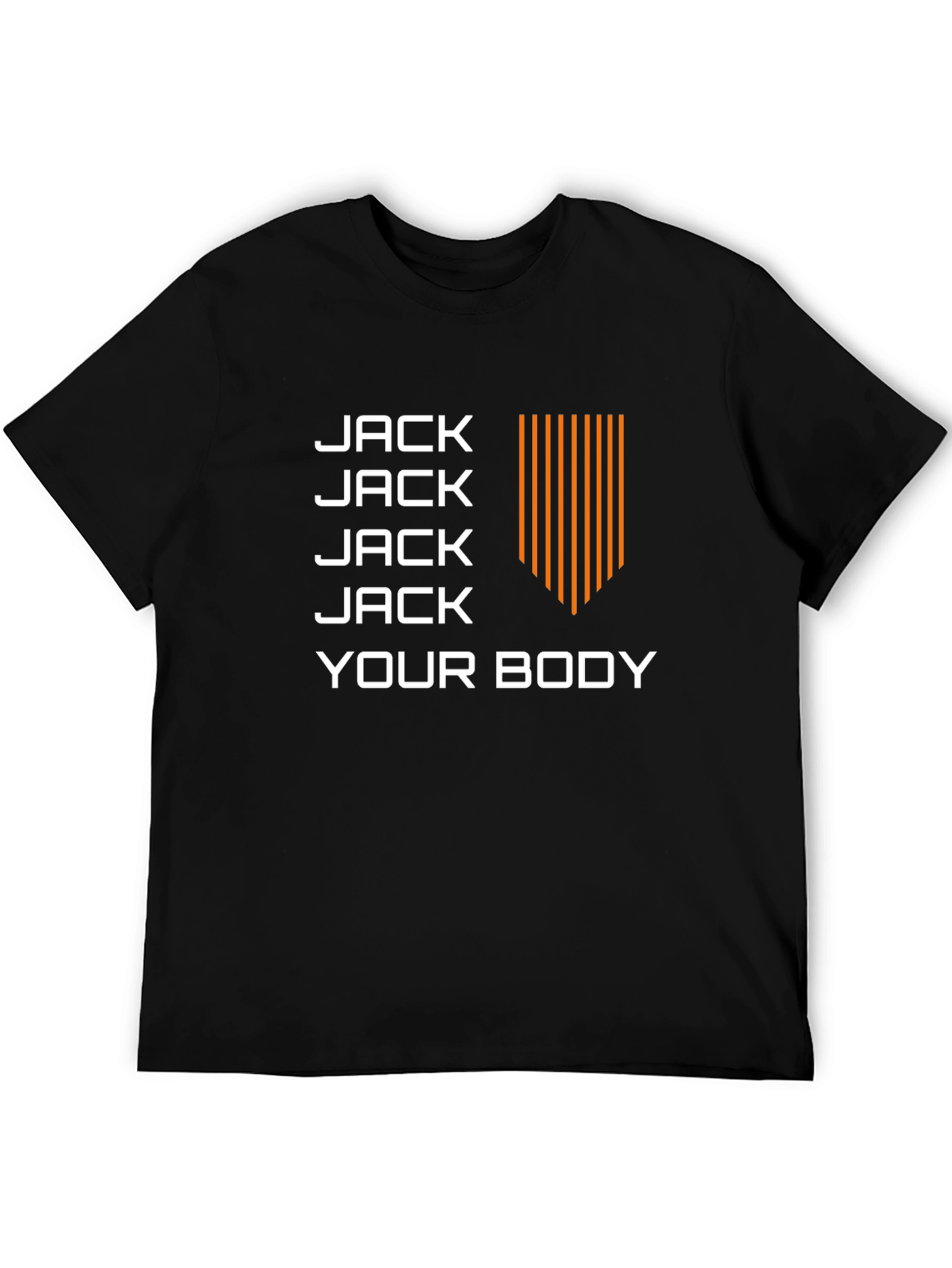 Jack Your Body Black T-Shirt