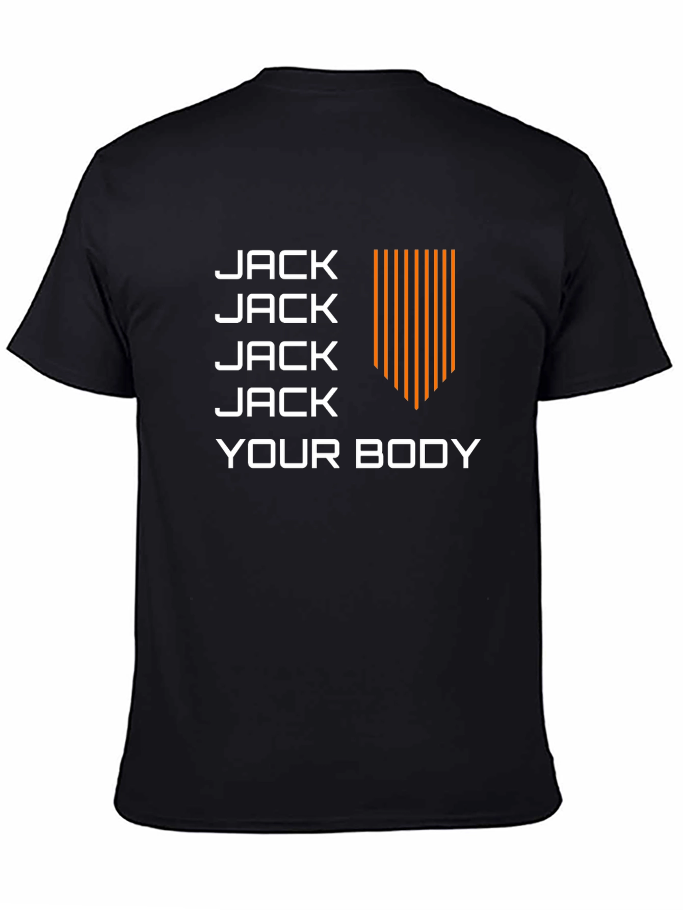 Jack Your Body Black T-Shirt