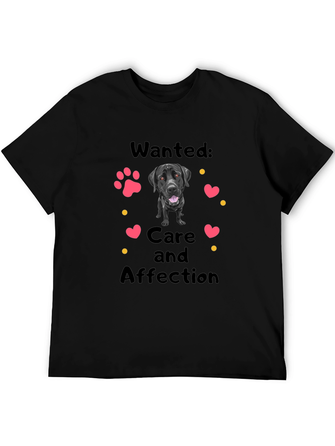 Dog Lover T-Shirt: Wanted Care & Affection
