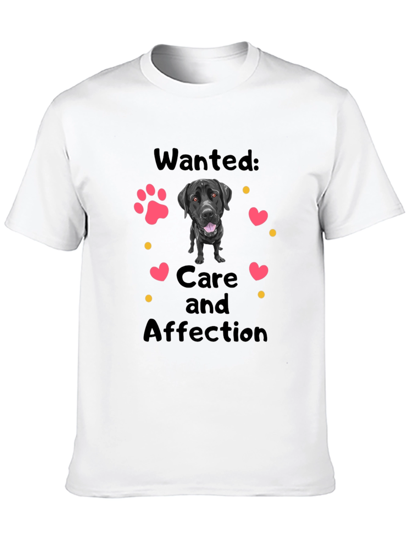Dog Lover T-Shirt: Wanted Care & Affection