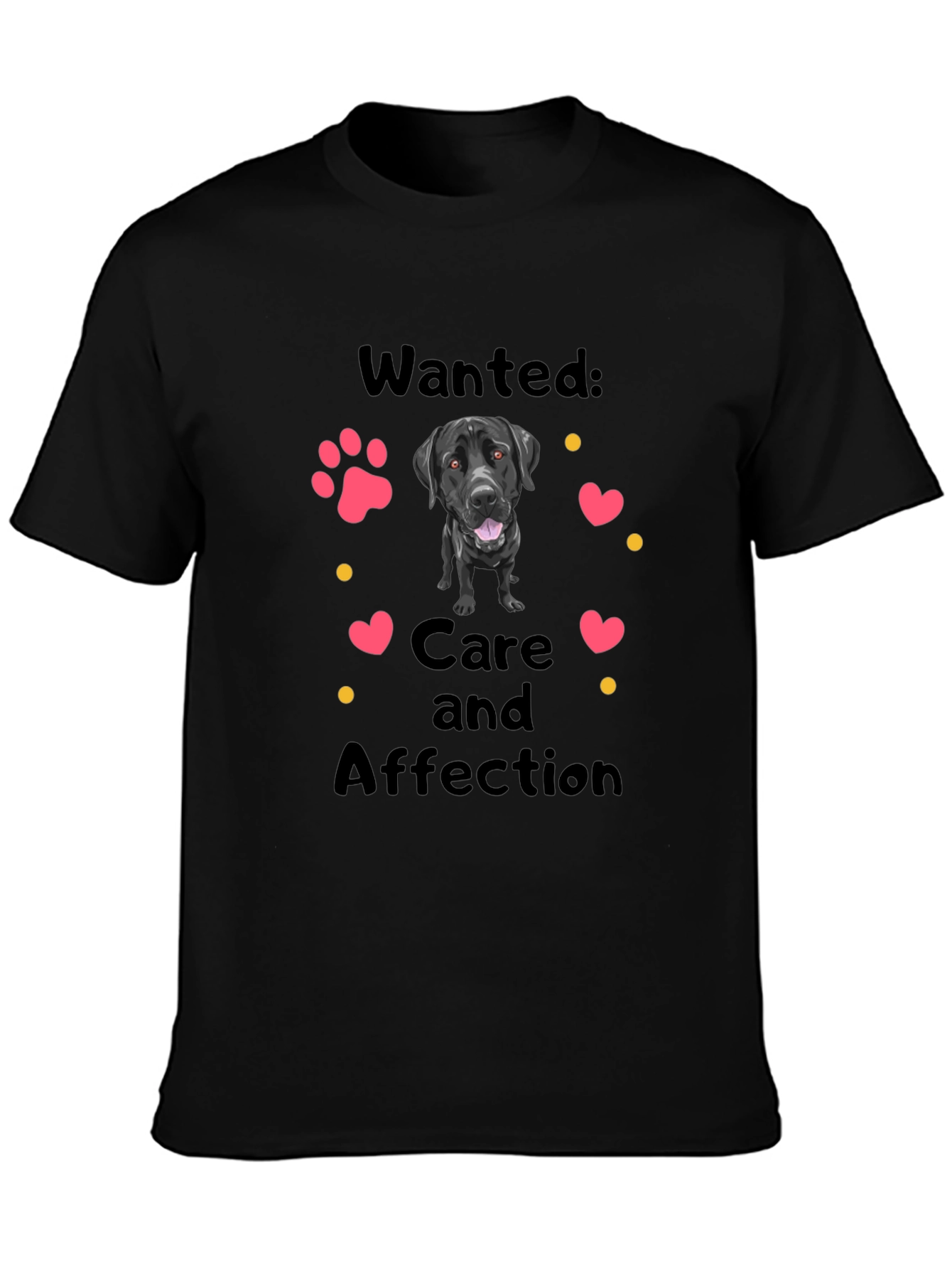 Dog Lover T-Shirt: Wanted Care & Affection