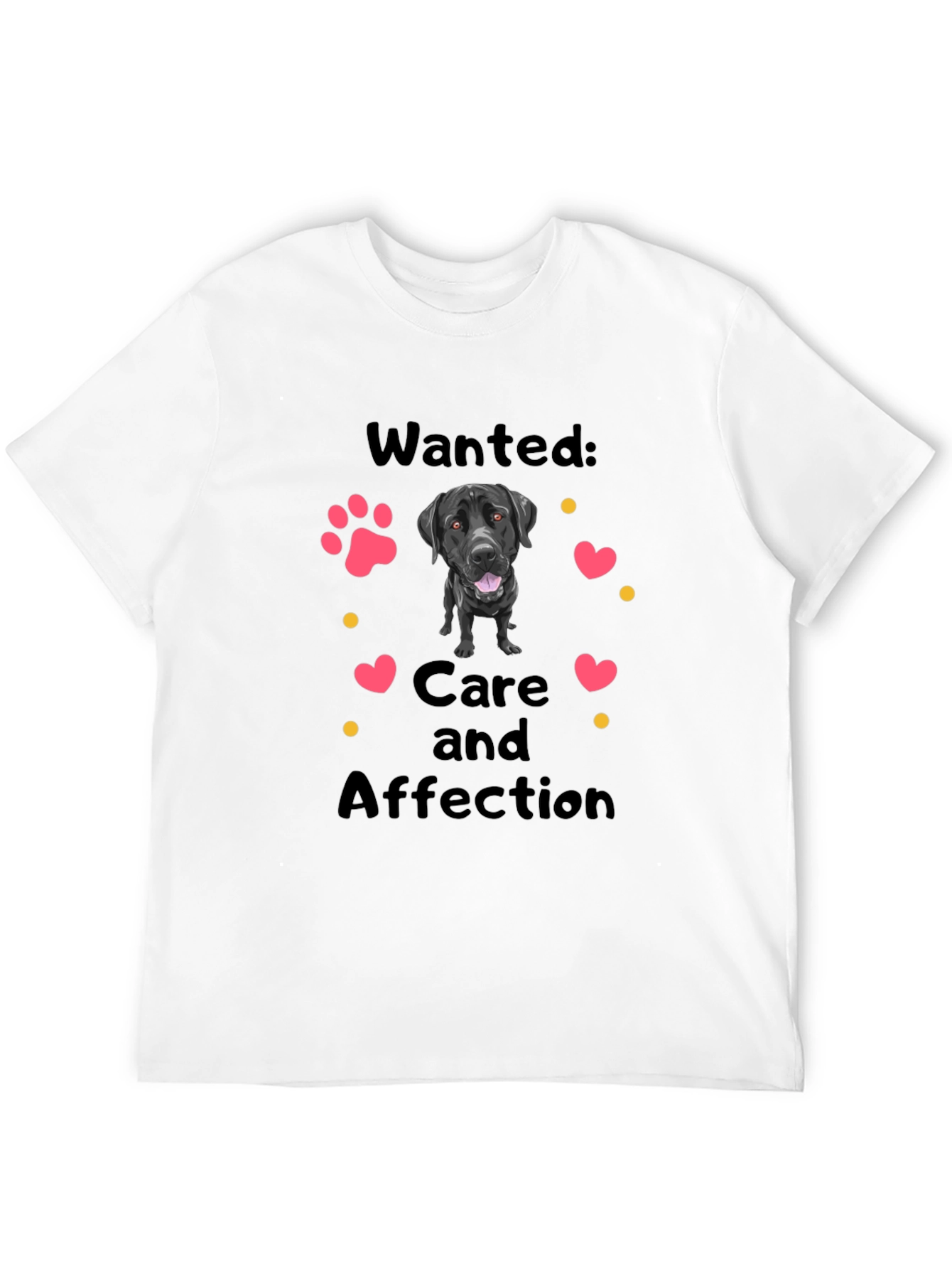 Dog Lover T-Shirt: Wanted Care & Affection