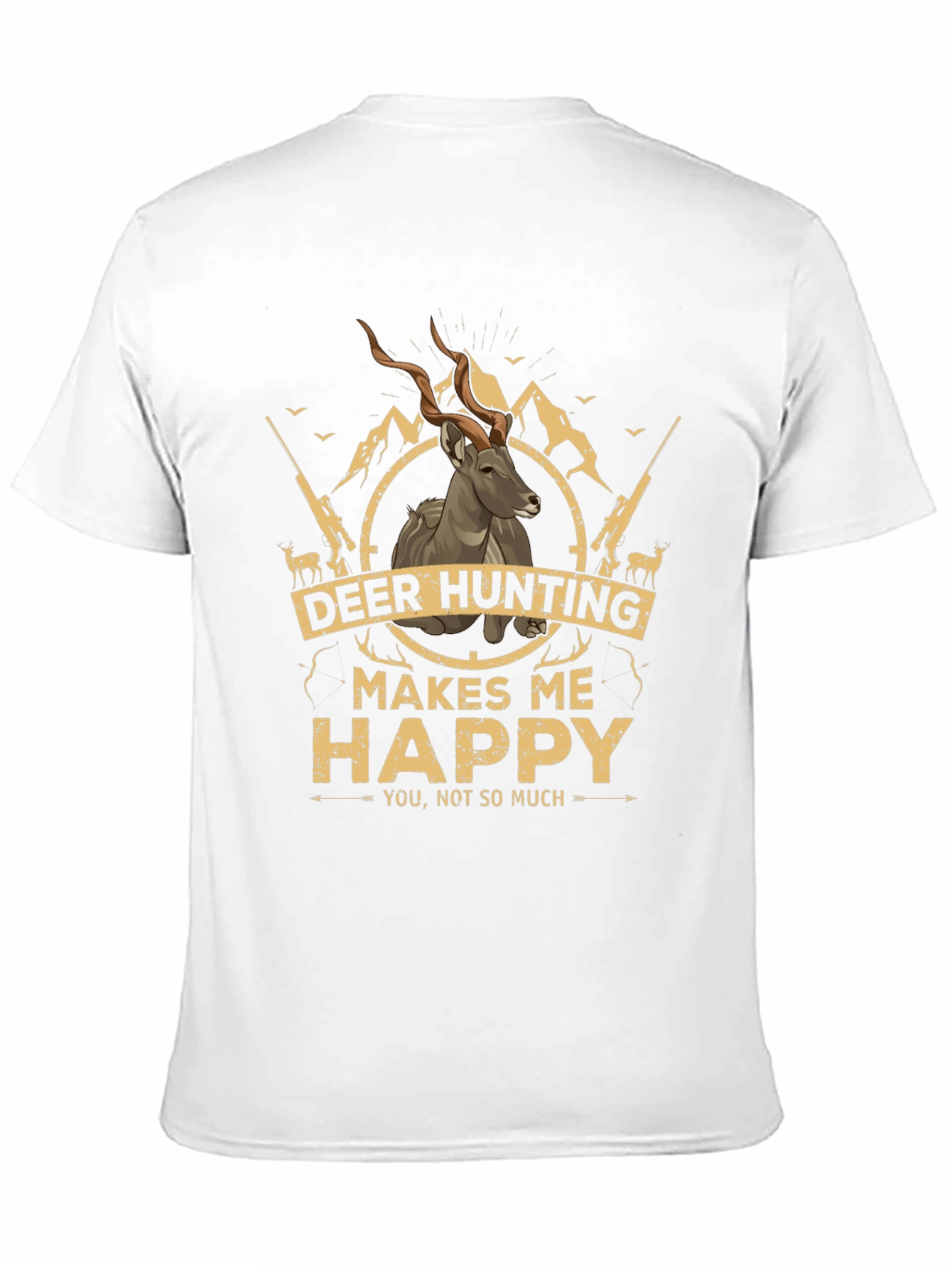 Deer Hunting Makes Me Happy Graphic T-Shirt