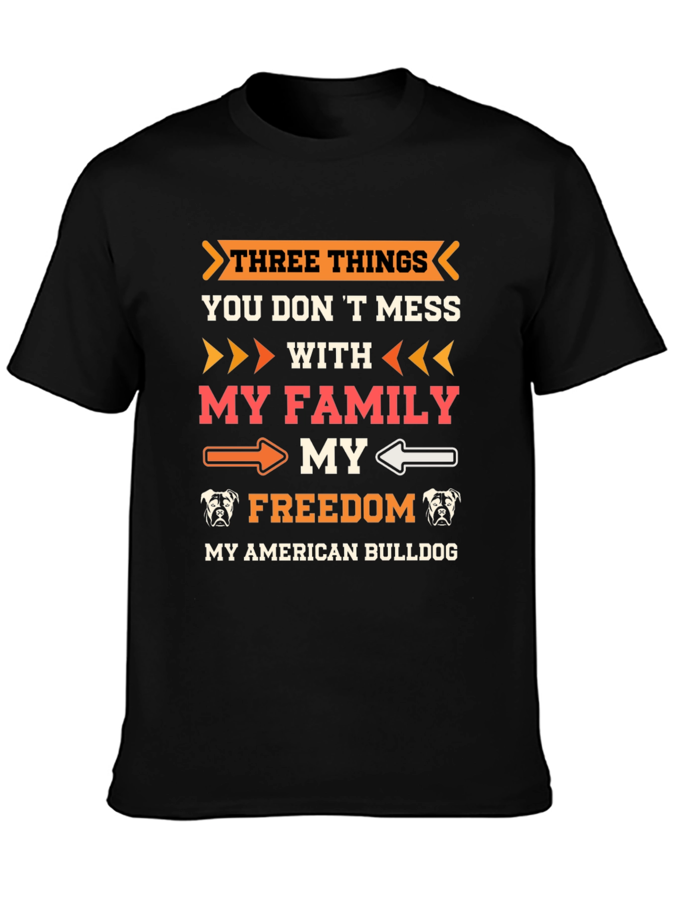 American Bulldog T-Shirt: Family Freedom