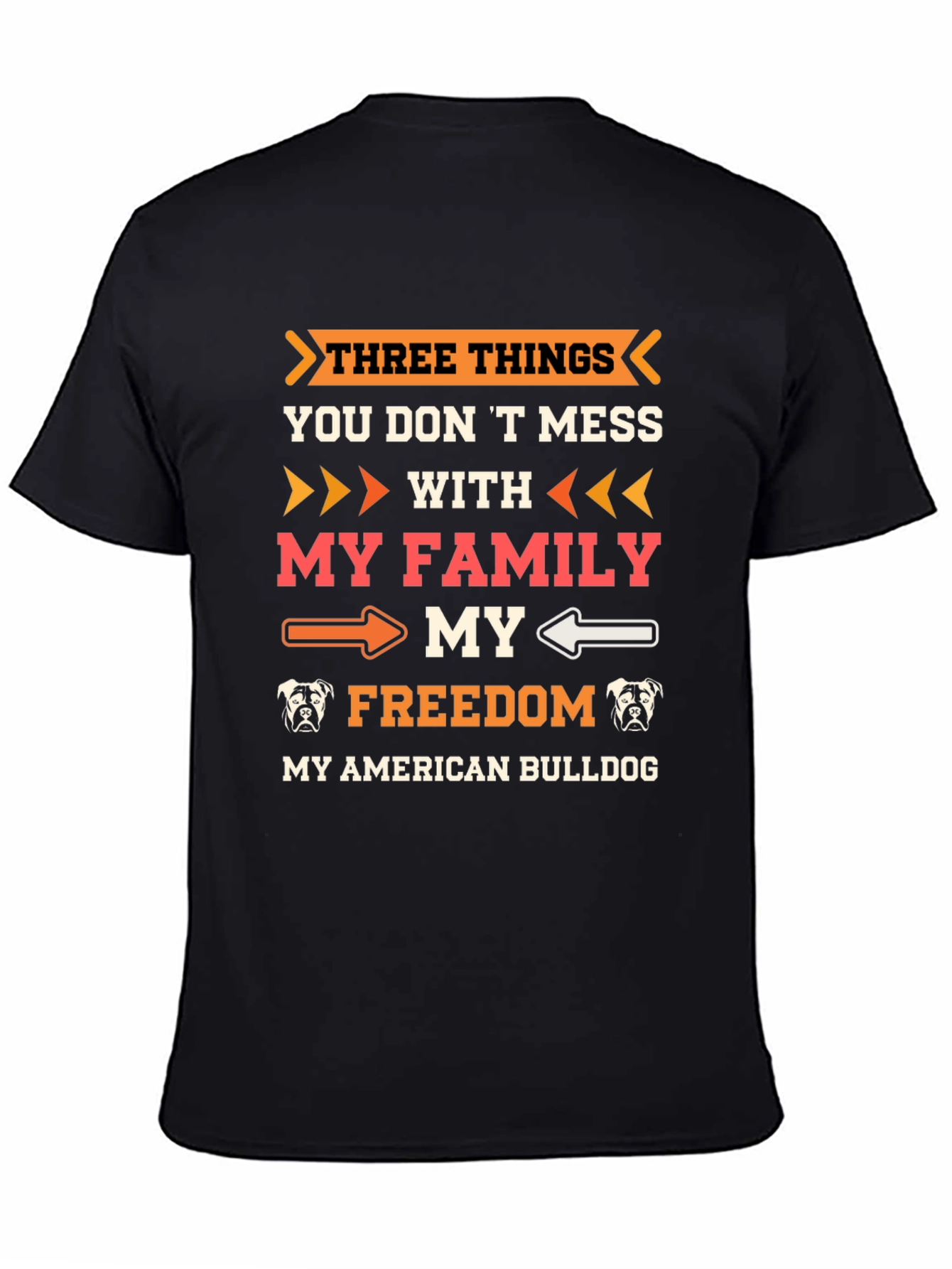 American Bulldog T-Shirt: Family Freedom