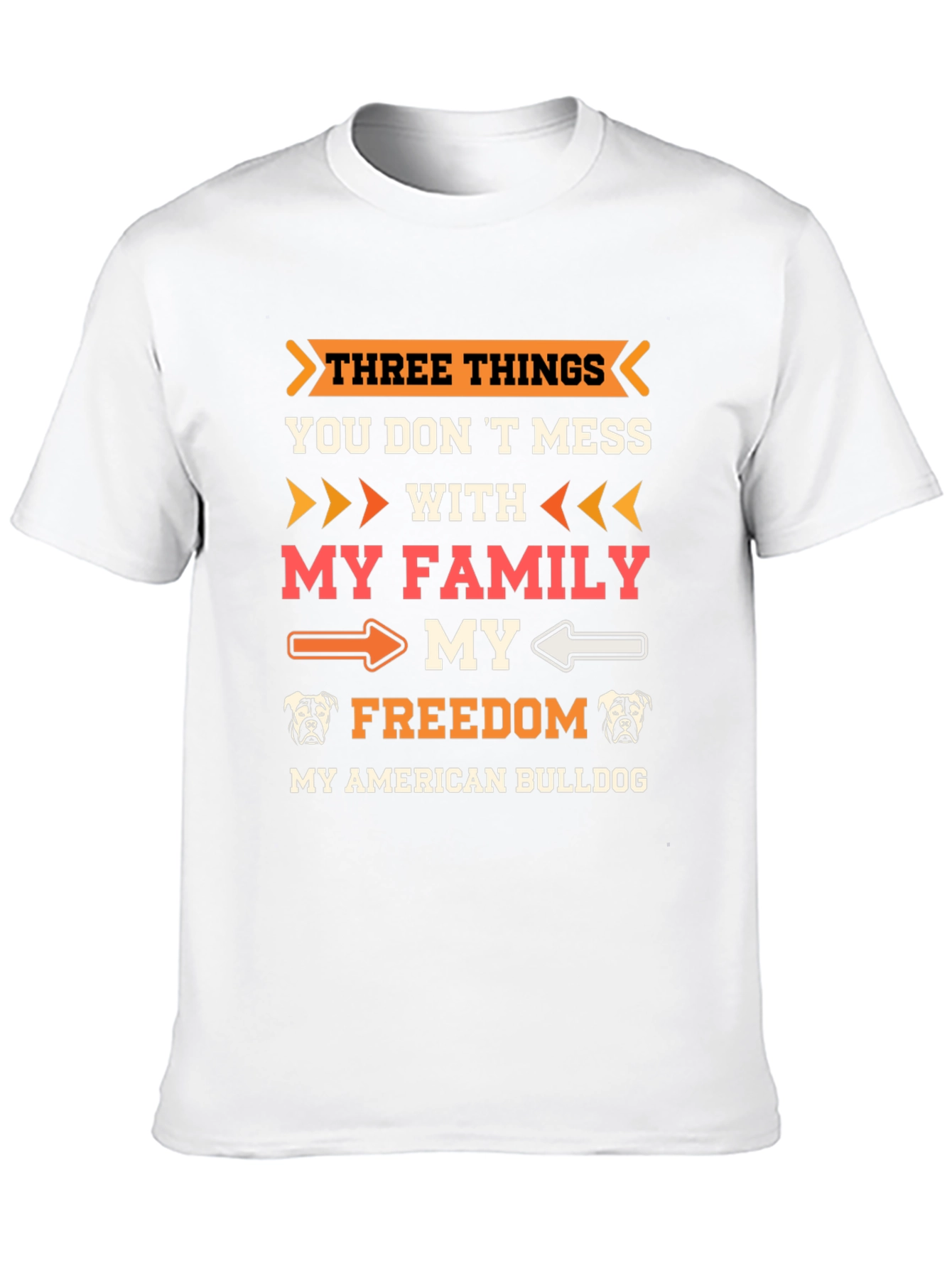 American Bulldog T-Shirt: Family Freedom