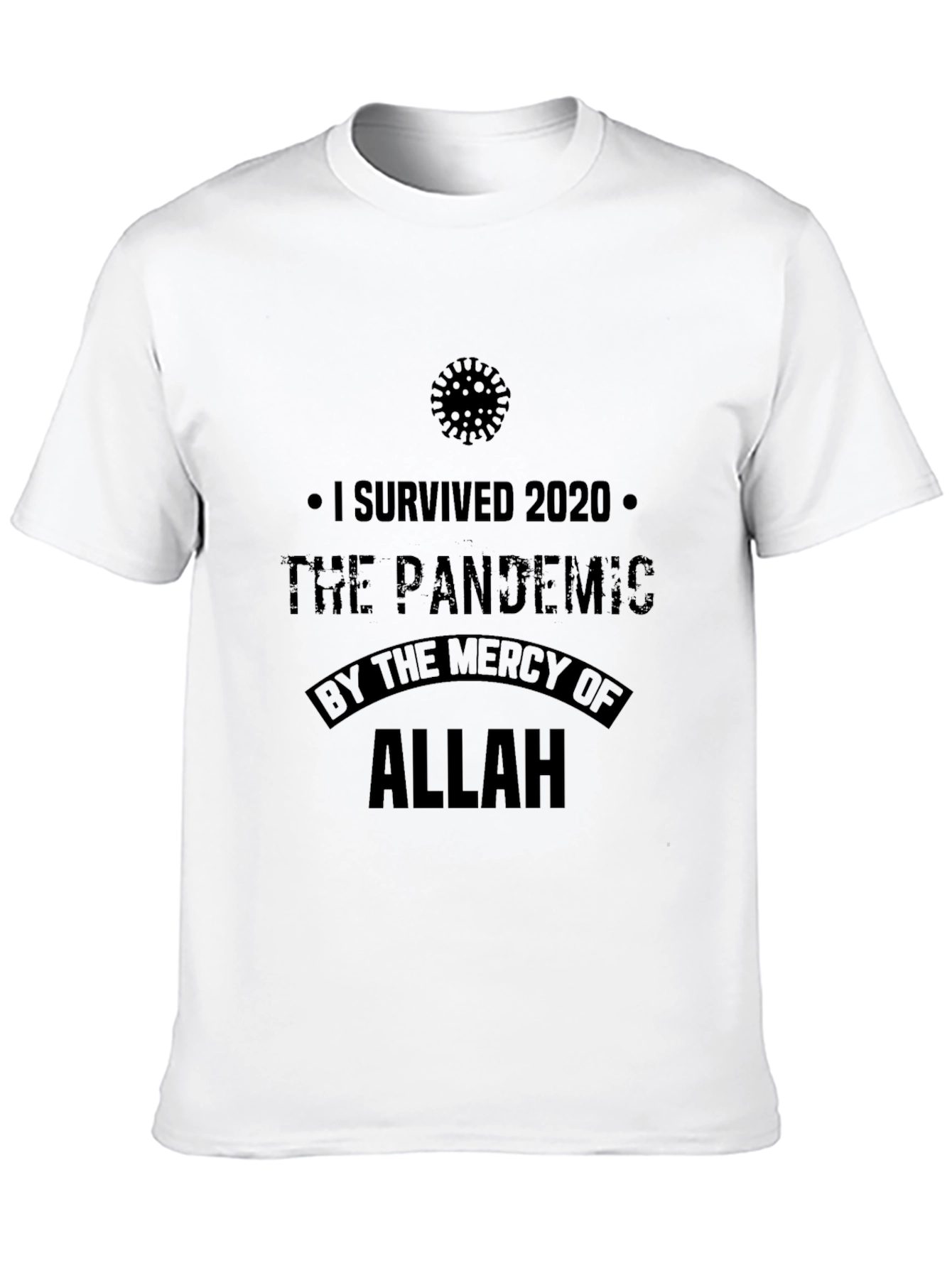 I Survived 2020 Pandemic T-Shirt - Allah