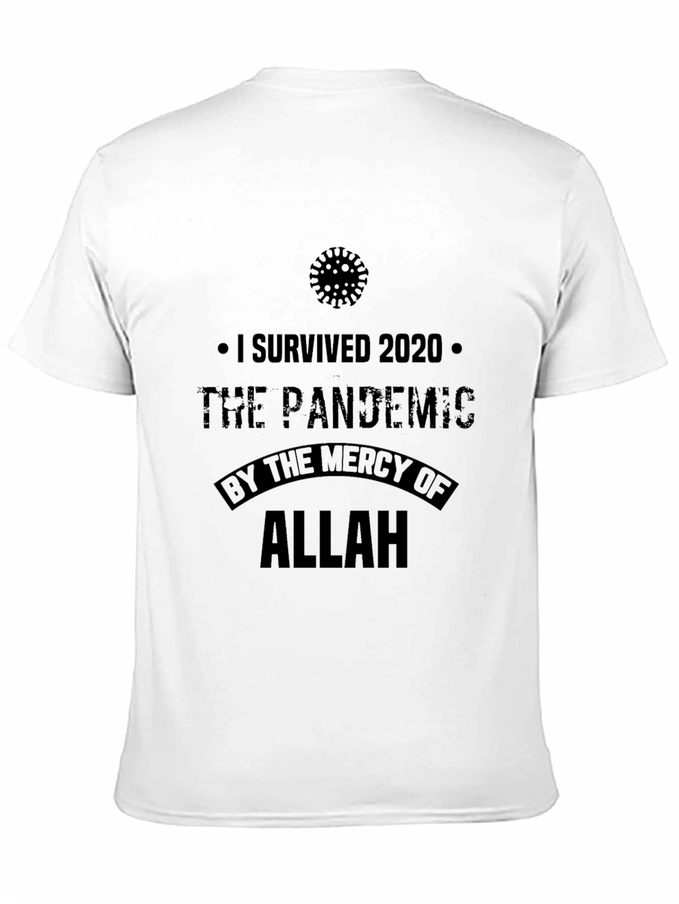 I Survived 2020 Pandemic T-Shirt - Allah