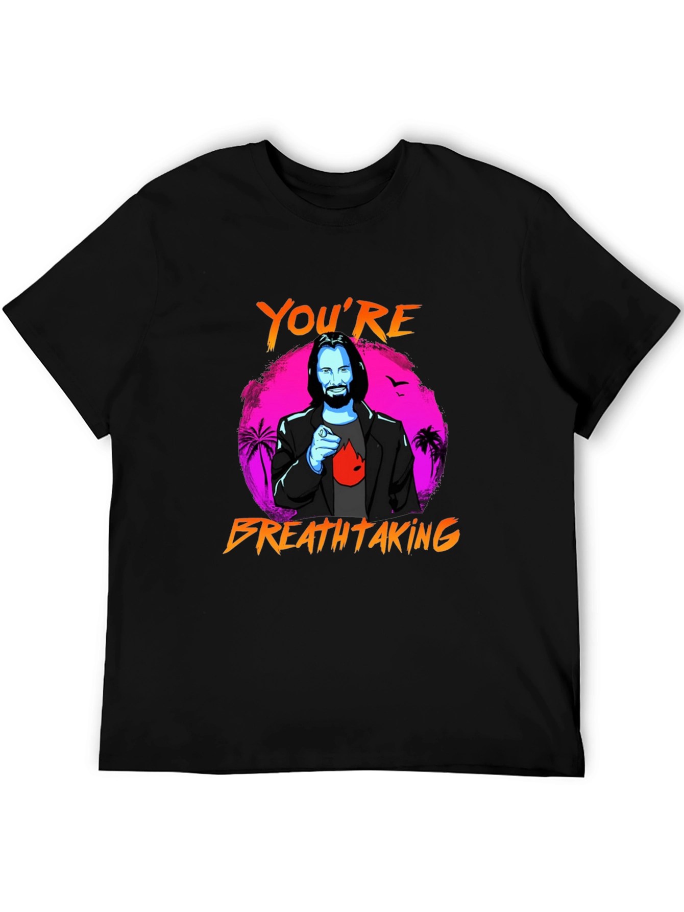 Youre Breathtaking Graphic Tee - Keanu Reeves Style