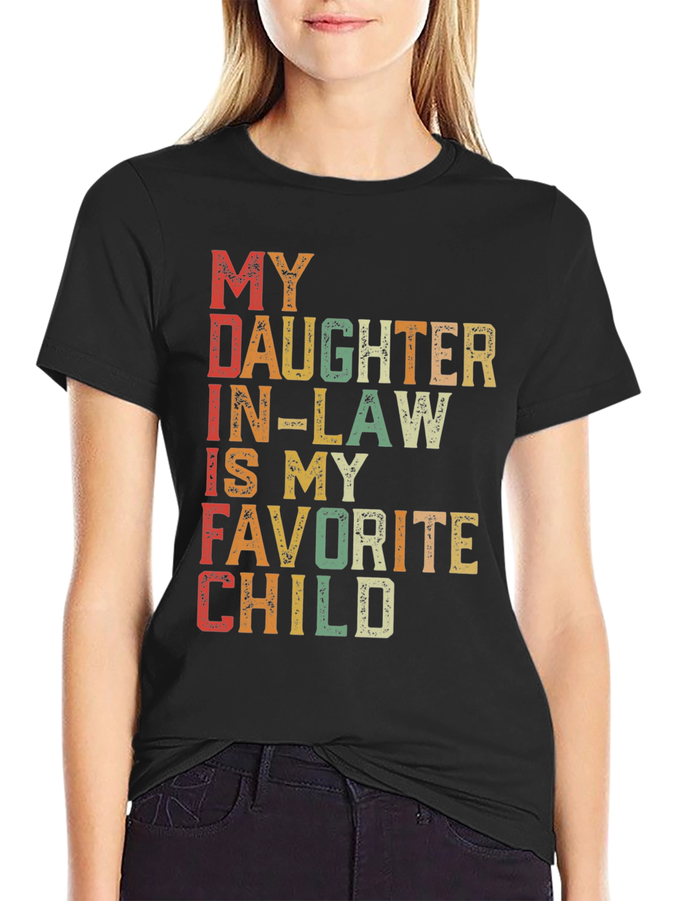 My Daughter In-Law is My Favorite Child T-Shirt
