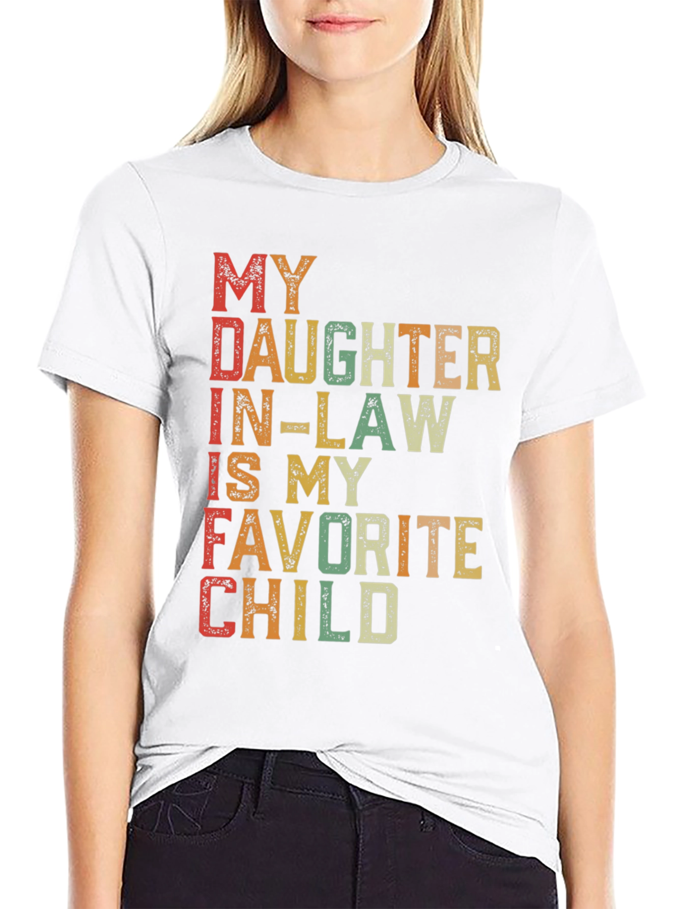 My Daughter In-Law is My Favorite Child T-Shirt