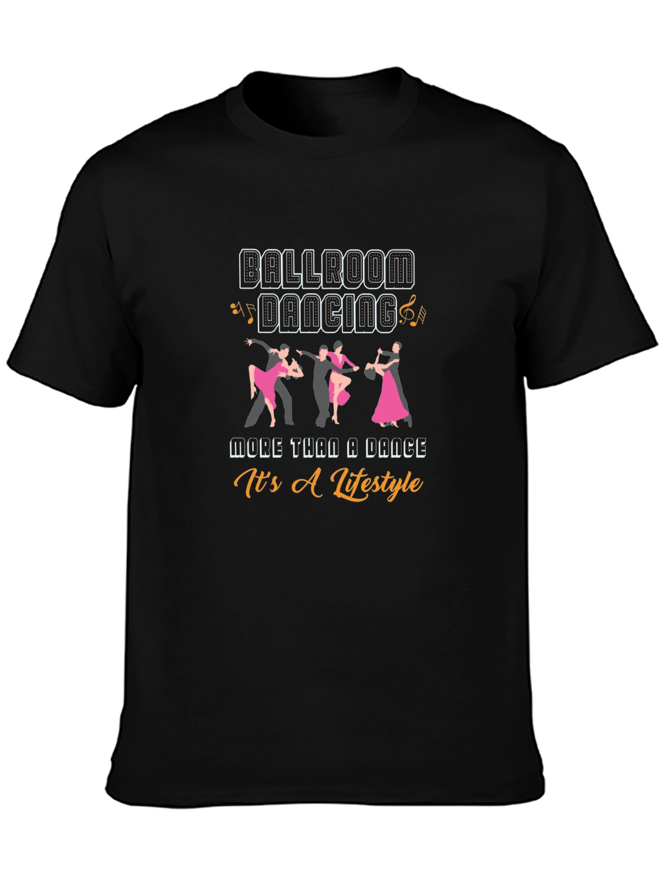 Ballroom Dancing Lifestyle T-Shirt - Black