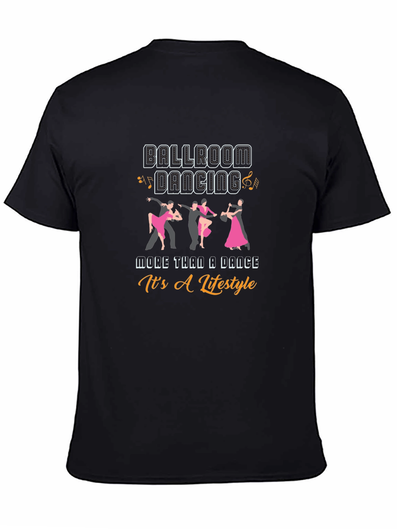 Ballroom Dancing Lifestyle T-Shirt - Black