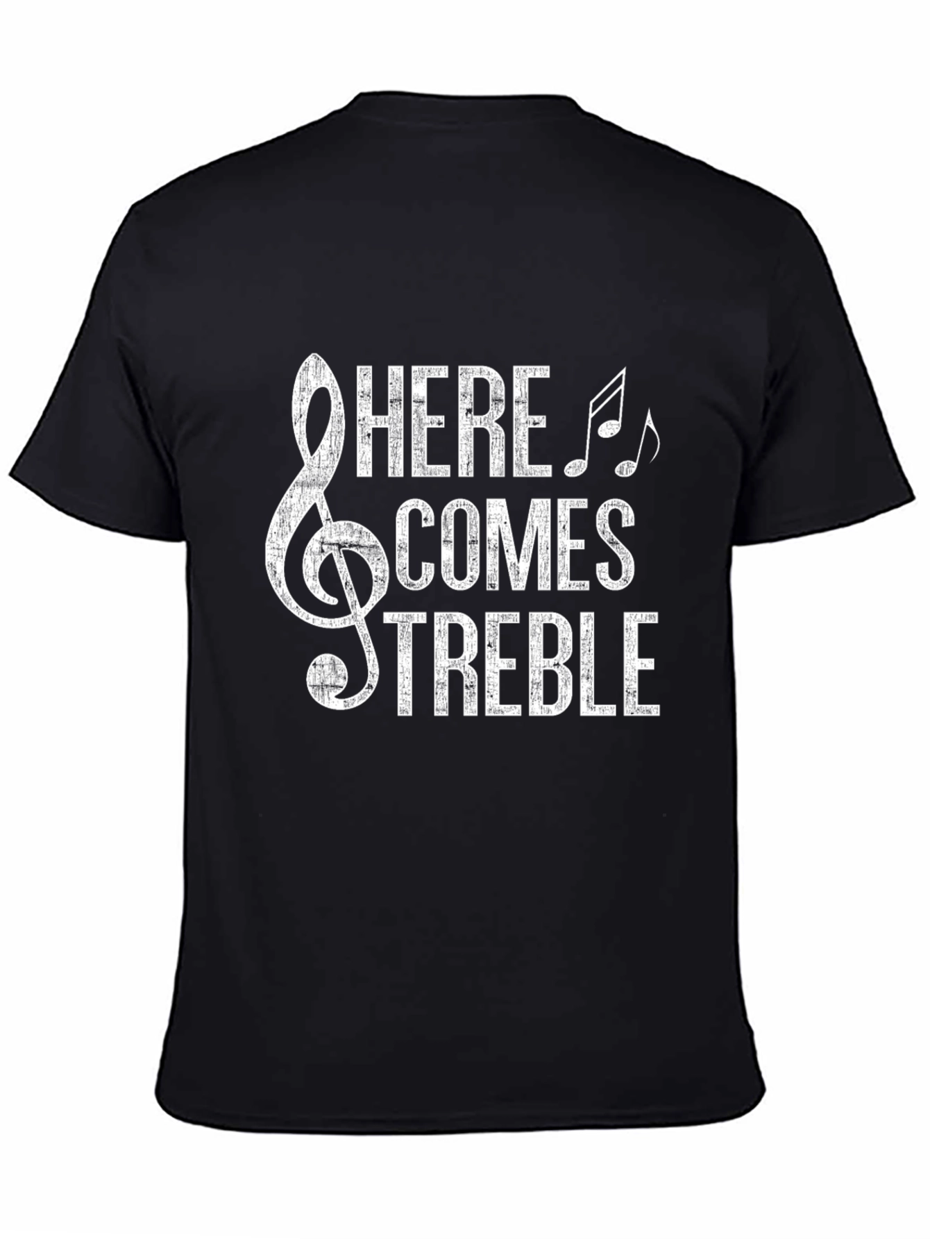 Here Comes Treble Music T-Shirt